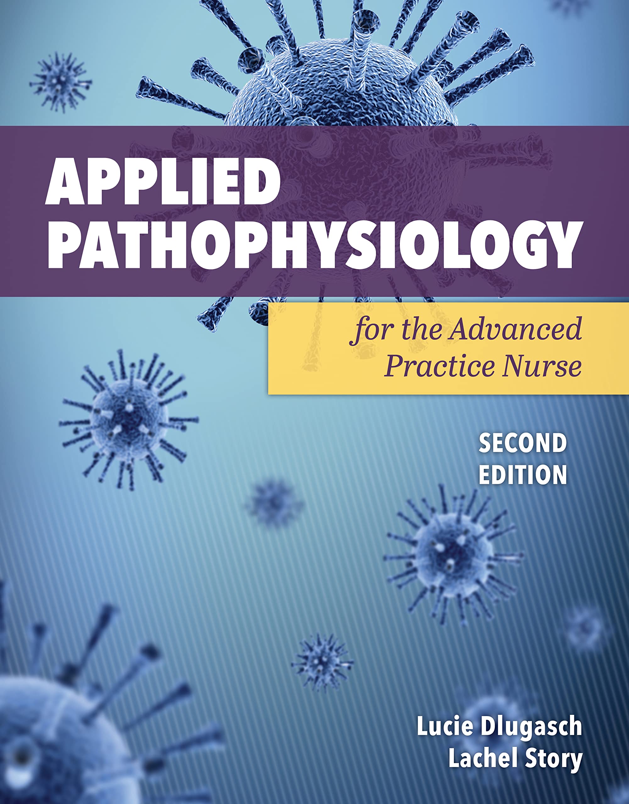 Applied Pathophysiology for the Advanced Practice Nurse