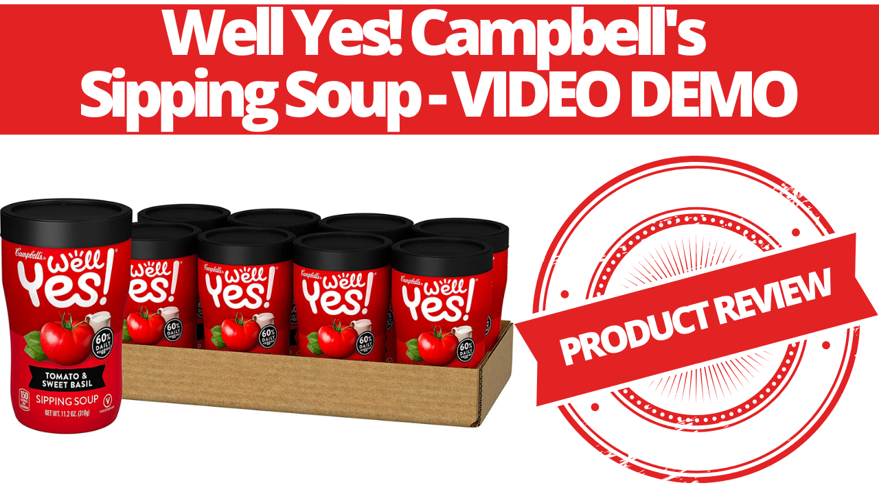 Watch Well Yes! Campbell＇s Sipping Soup Video Review! on Amazon Live