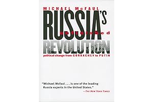 Russia's Unfinished Revolution: From Cold War to Hot Peace