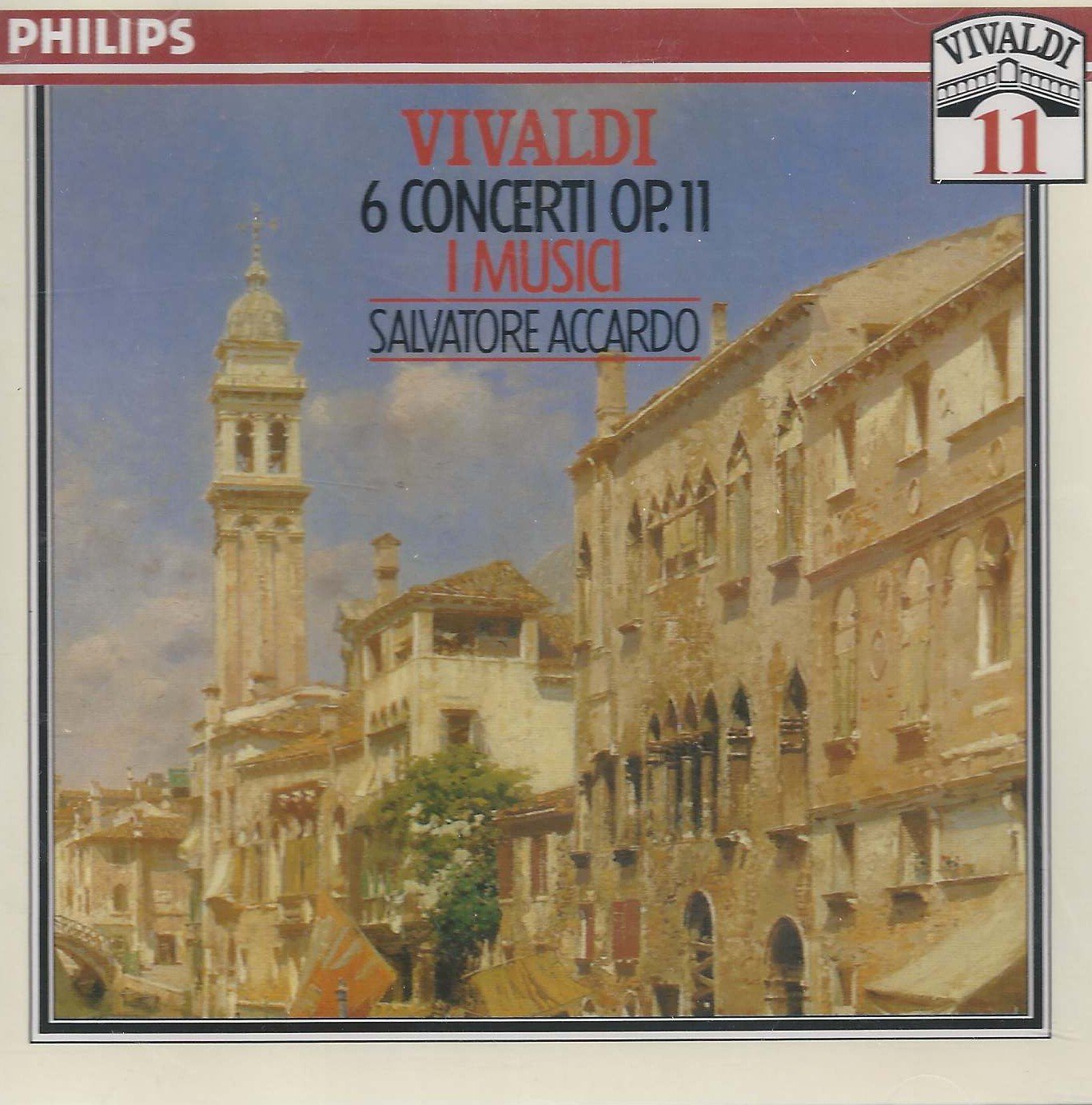 6 Concerti, Op 11 [Audio CD] Vivaldi; Accardo and I Musici