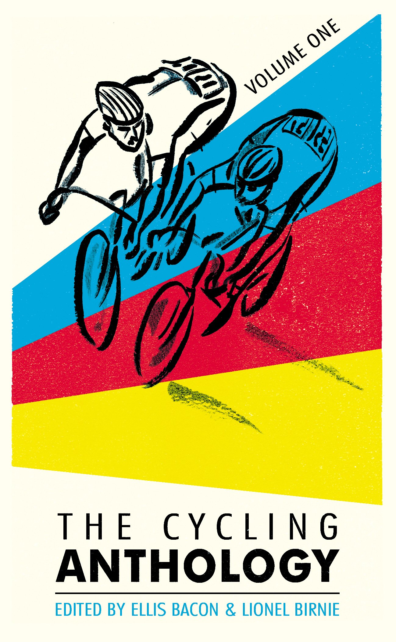 The Cycling Anthology: Volume One (1/5) (The Cycling Anthology, 1)