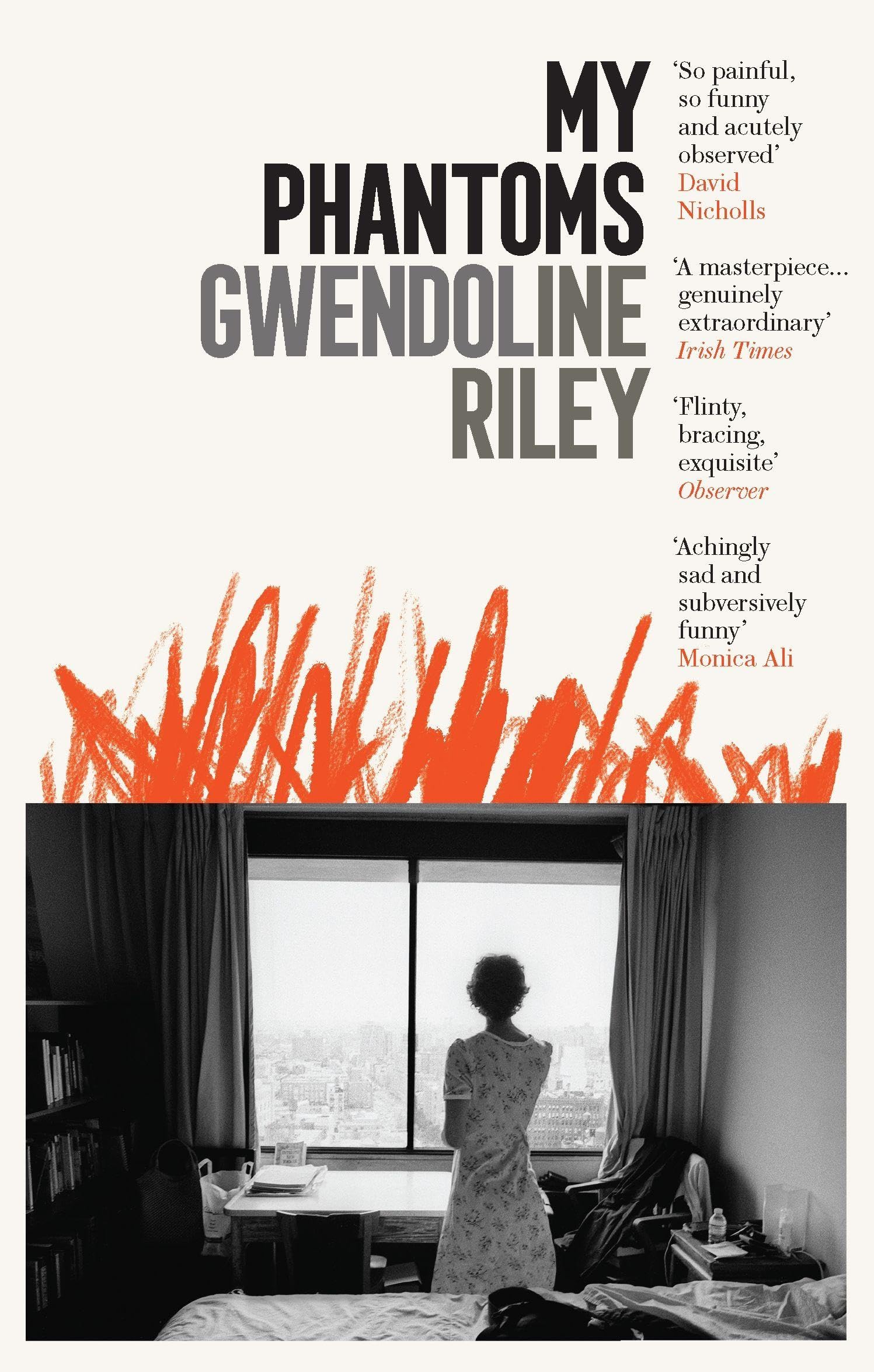 My Phantoms by Gwendoline Riley (Paperback Book)