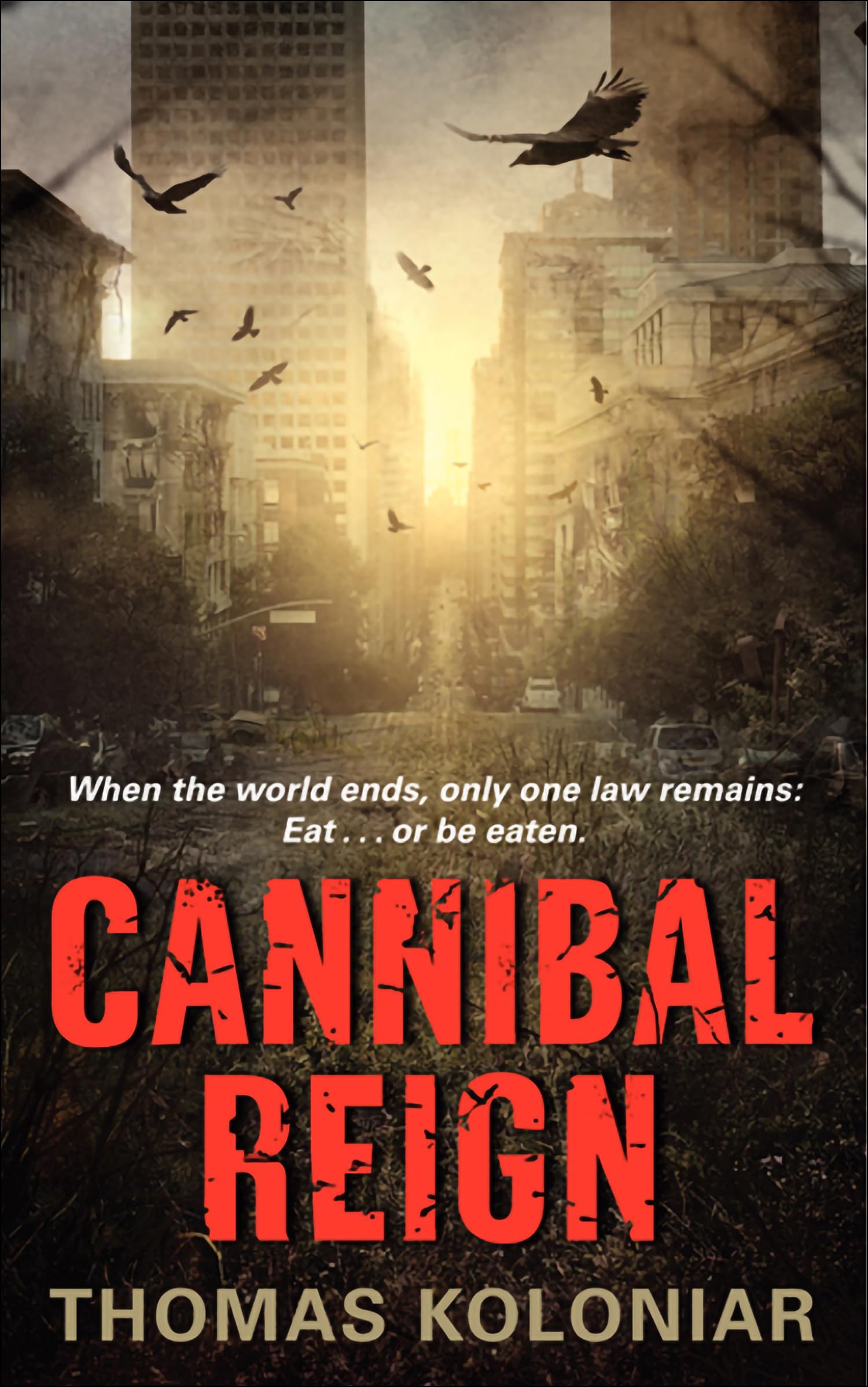 Cannibal Reign (Harper Thriller)