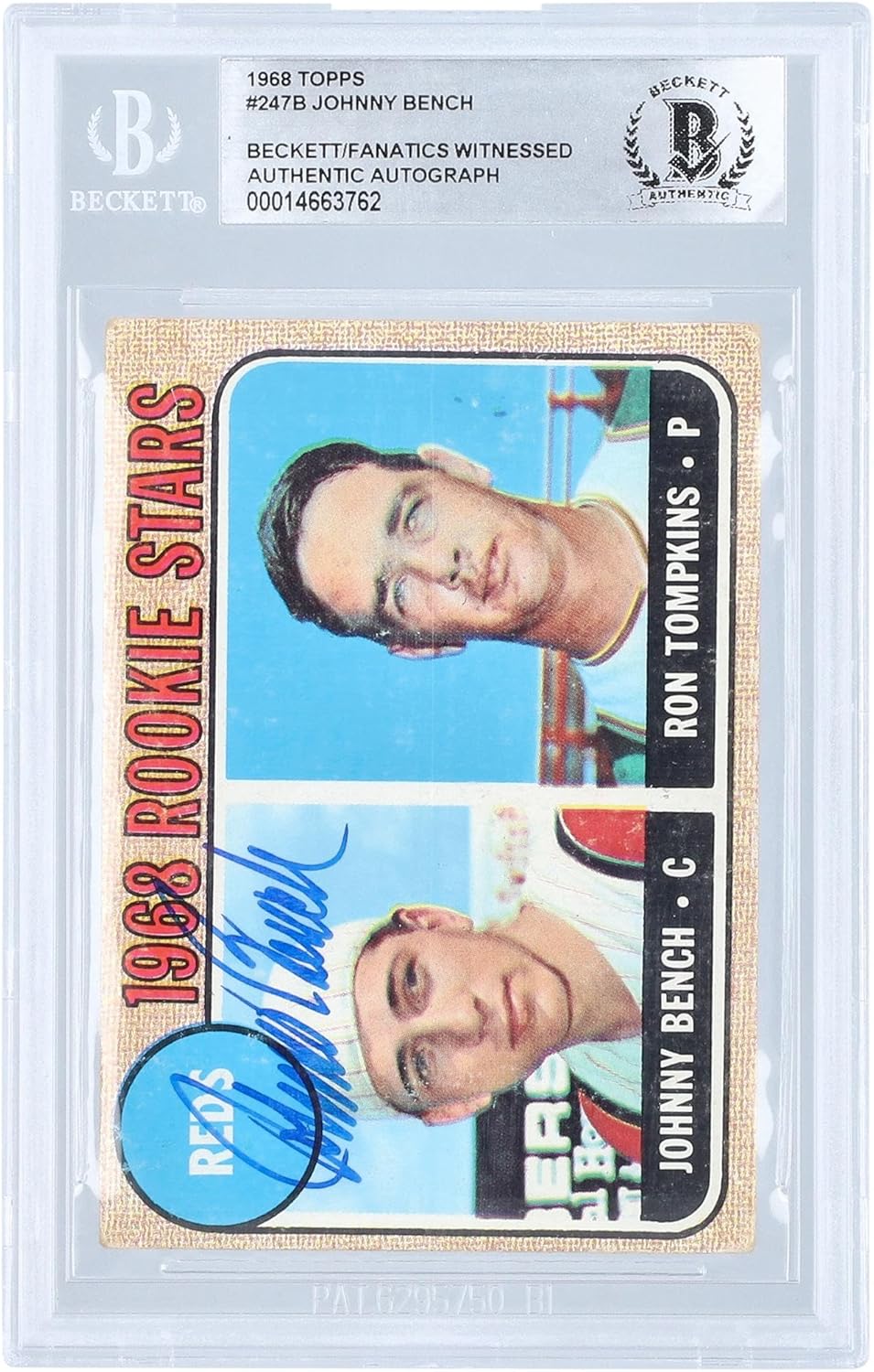 Johnny Bench Cincinnati s Autographed 1968 Topps MLB #247 Beckett Fanatics Witnessed Authenticated Rookie Card - Baseball Slabbed Autographed Cards
