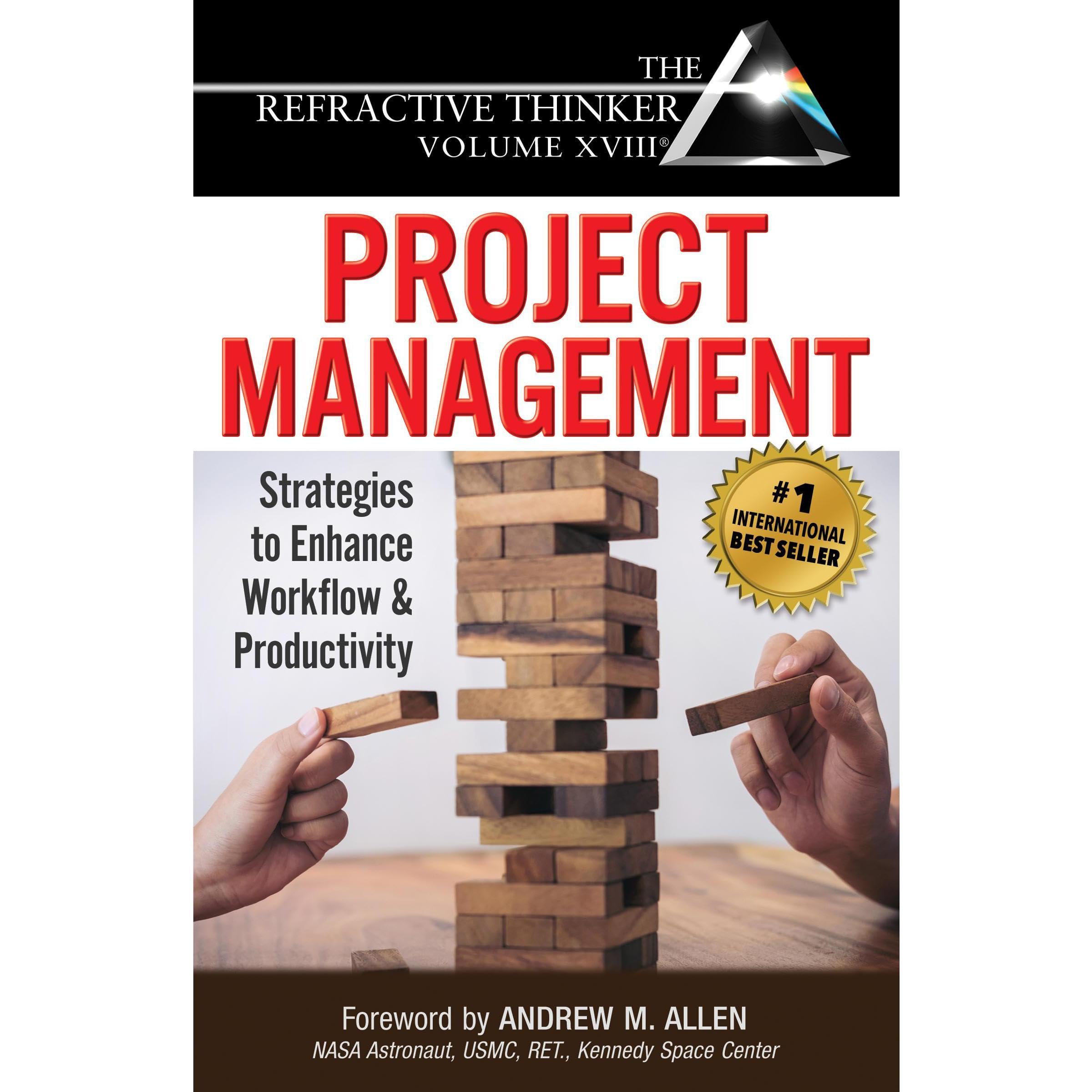 The Refractive Thinker® Vol XVIII Project Management
