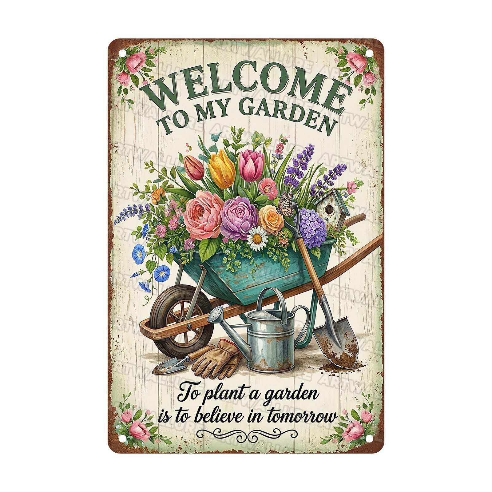 Gardening Metal Tin Sign Inspiring Decor Welcome To My Garden To Plant A Garden Is To Believe In Tomorrow Sign For Gardeners Patio Yard Greenhouse Porch 8x12Inch
