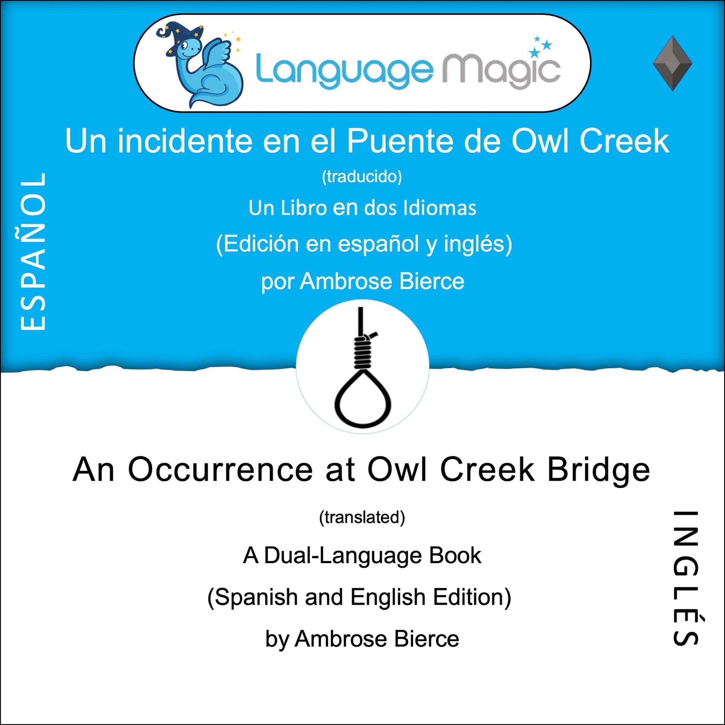 Cover art for Un incidente en el Puente de Owl Creek (traducido) [An Occurrence at Owl Creek Bridge (Translated)]