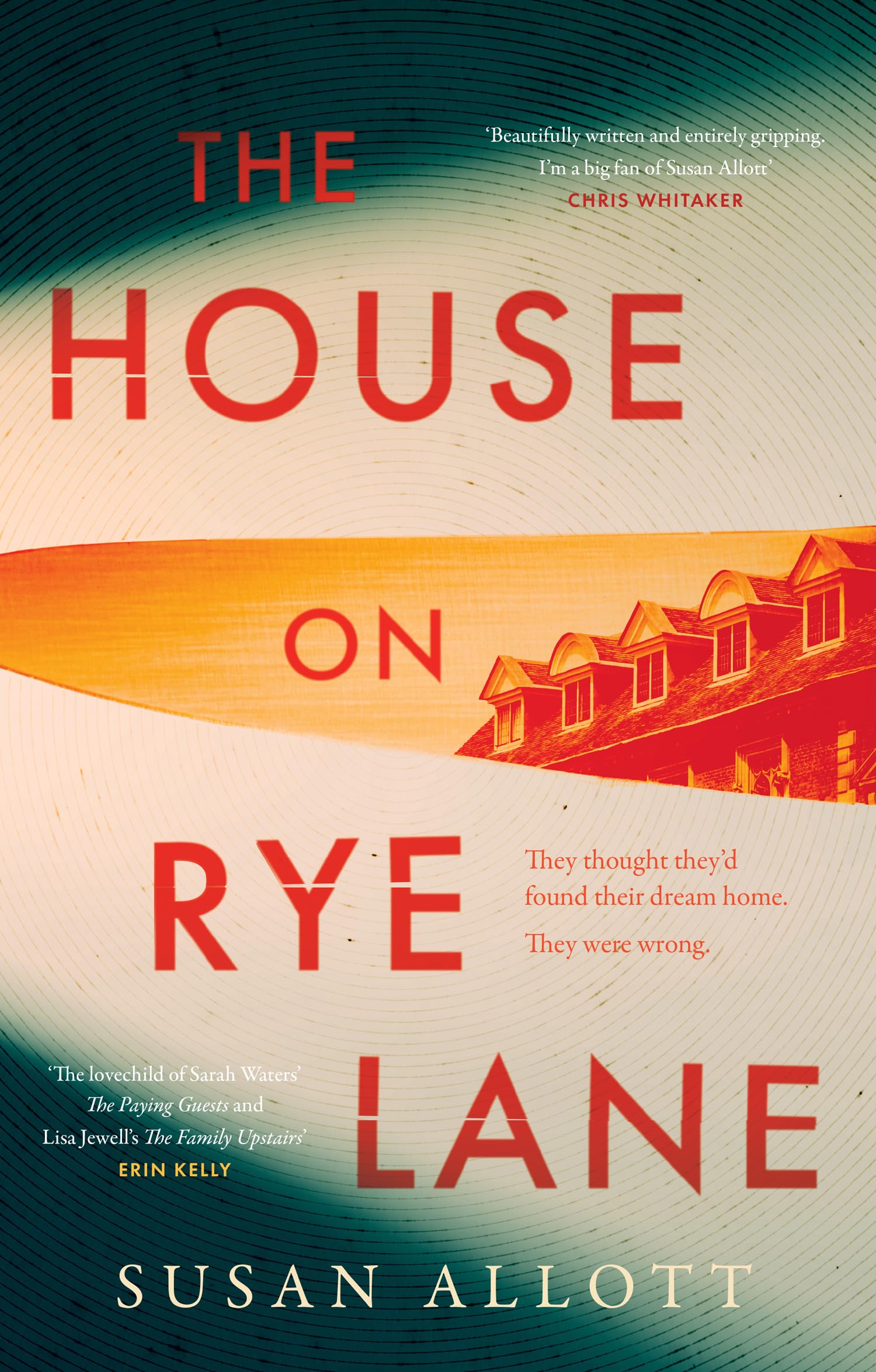 The House on Rye Lane: A gripping new literary thriller from the acclaimed author of THE SILENCE