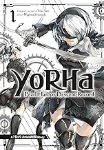 Yorha: Pearl Harbor Descent Record - A Nier: Automata Story 01: Pearl Harbor Descent Record 1