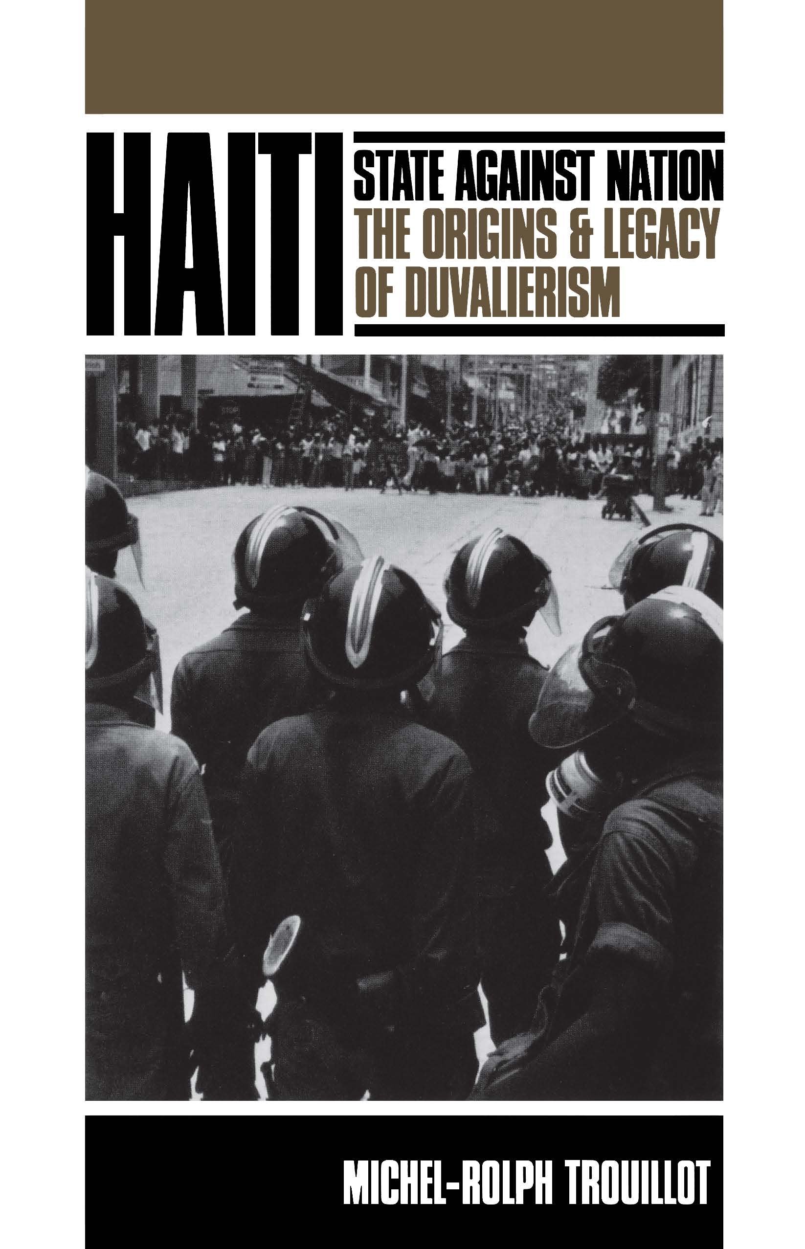 Buy Haiti, State Against Nation: The Origins and Legacy of Duvalierism — BookShops.in