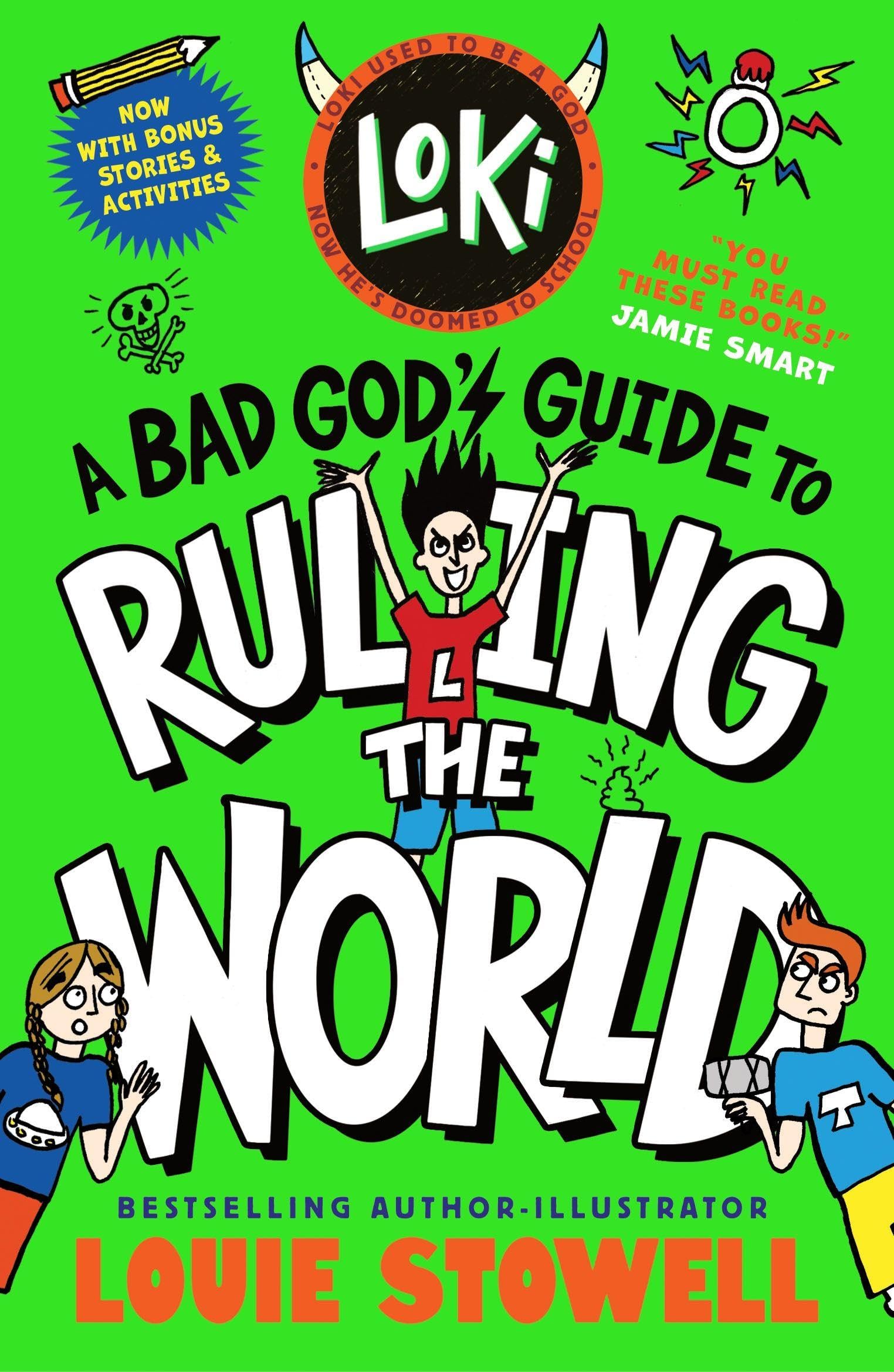 Loki: A Bad God's Guide to Ruling the World: Trickster Norse god turned school kid - the bestselling, wickedly funny, comics-style diary series featuring Loki and Thor for 8-12 year olds: 3