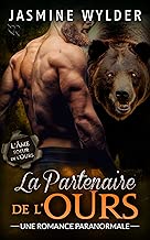 Download La Partenaire de l’Ours: Une Romance Paranormale (L'Âme soeur de l'Ours t. 5) PDF