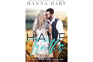 Half Truths: A Small Town Enemies to Lovers Romance