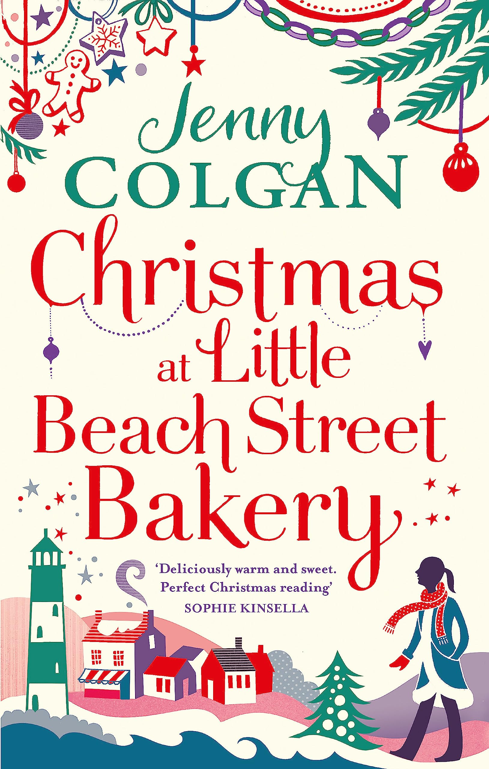 Christmas at Little Beach Street Bakery: From the bestselling author of feel-go