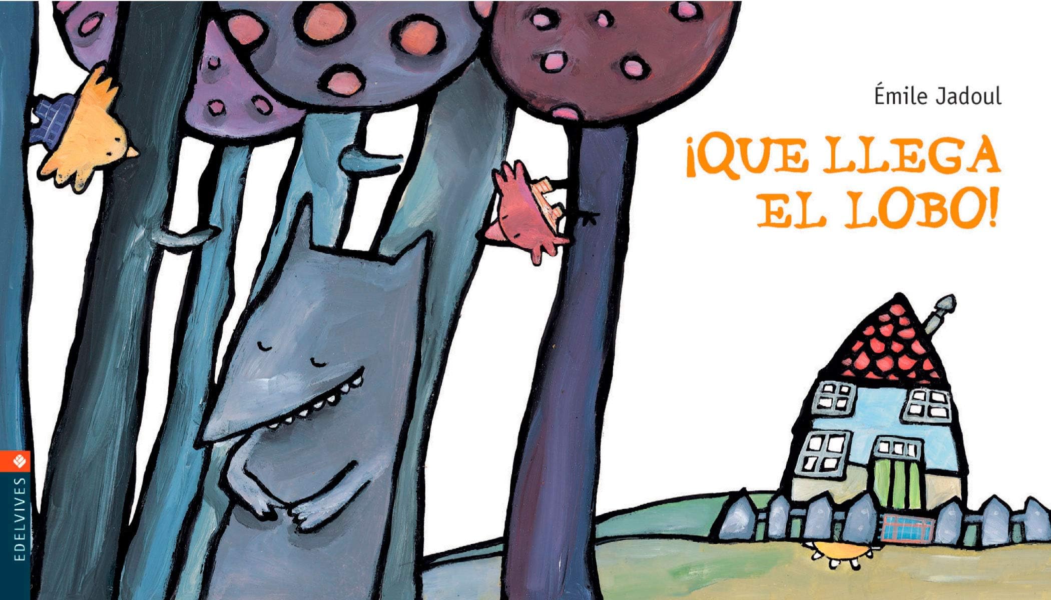 ¡Que llega el lobo! (Luciernaga) (Spanish Edition)