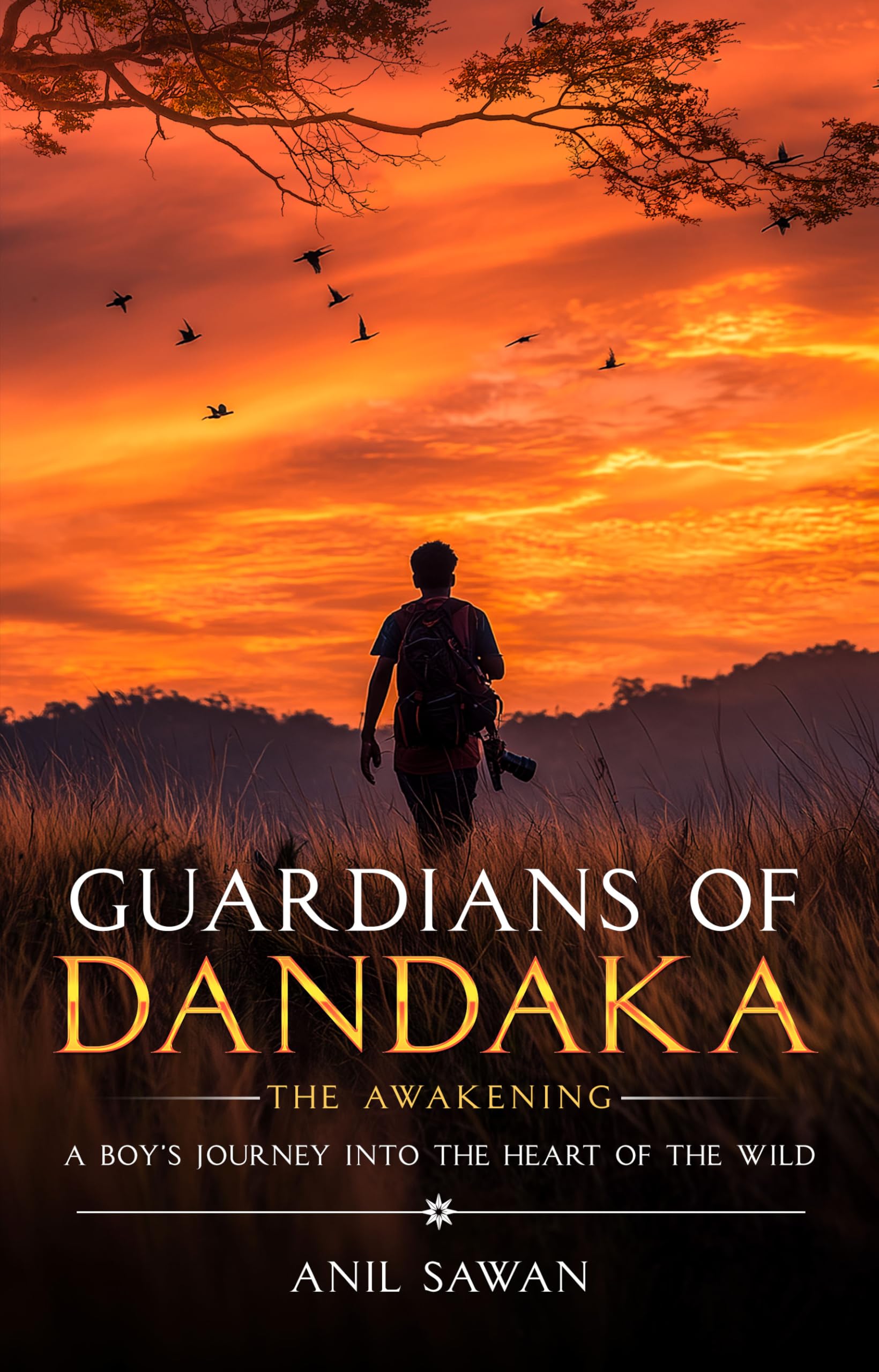 Guardians of Dandaka: The Awakening - A Boy's Journey into the Heart of the Wild