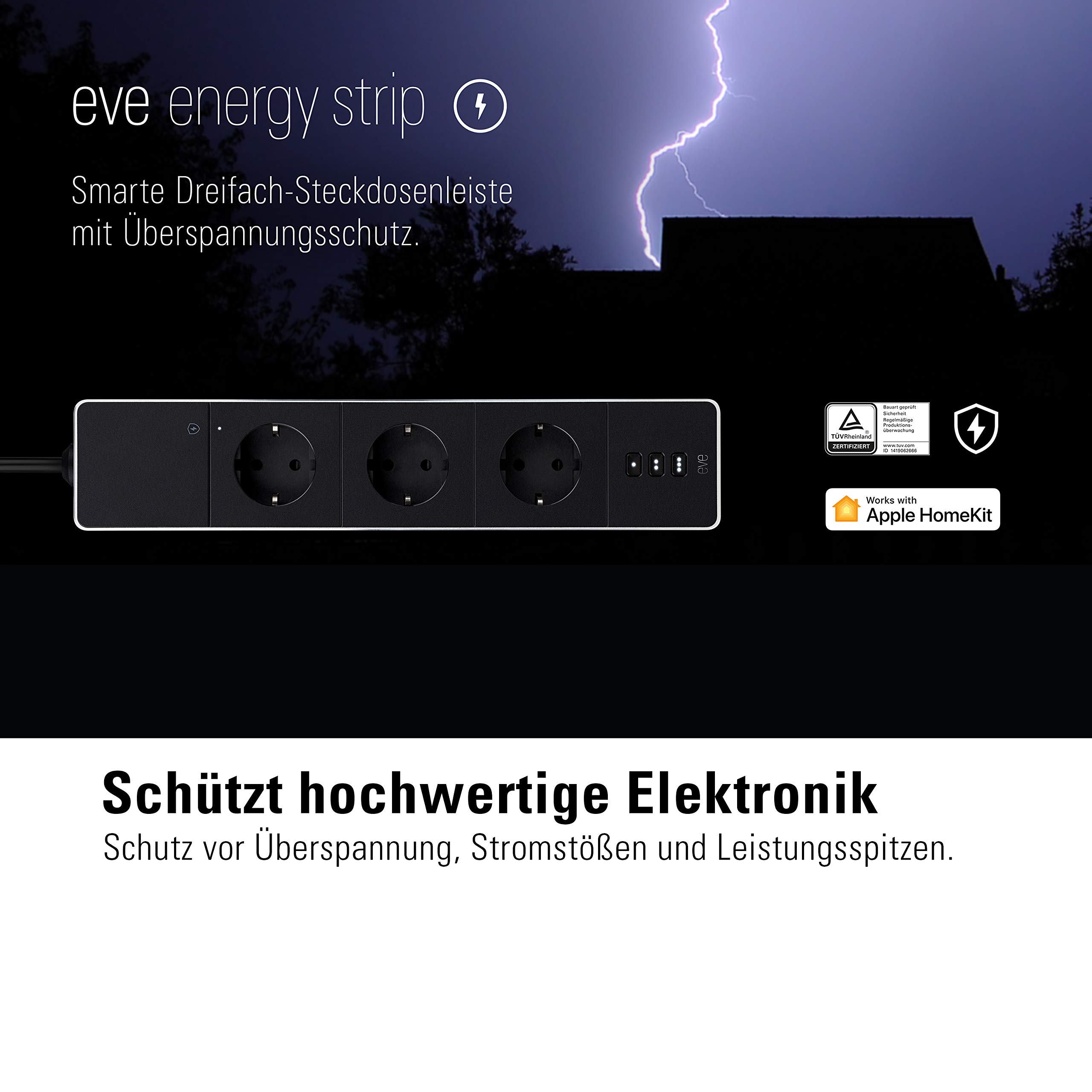 Eve Energy Strip – Smarte Dreifach-Steckdosenleiste, misst Stromverbrauch, Energiesparen, integrierte Zeitpläne, Fernzugriff, Keine Bridge nötig, Überspannungsschutz, Apple HomeKit