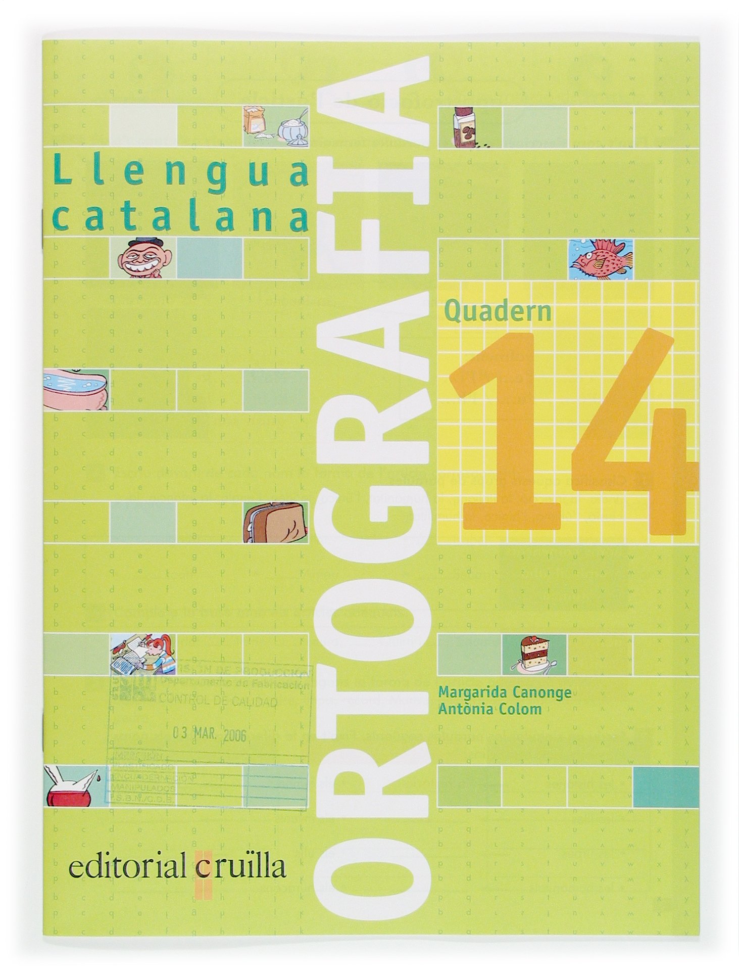 Quadern ortografia 14. Llengua catalana - 9788466111010