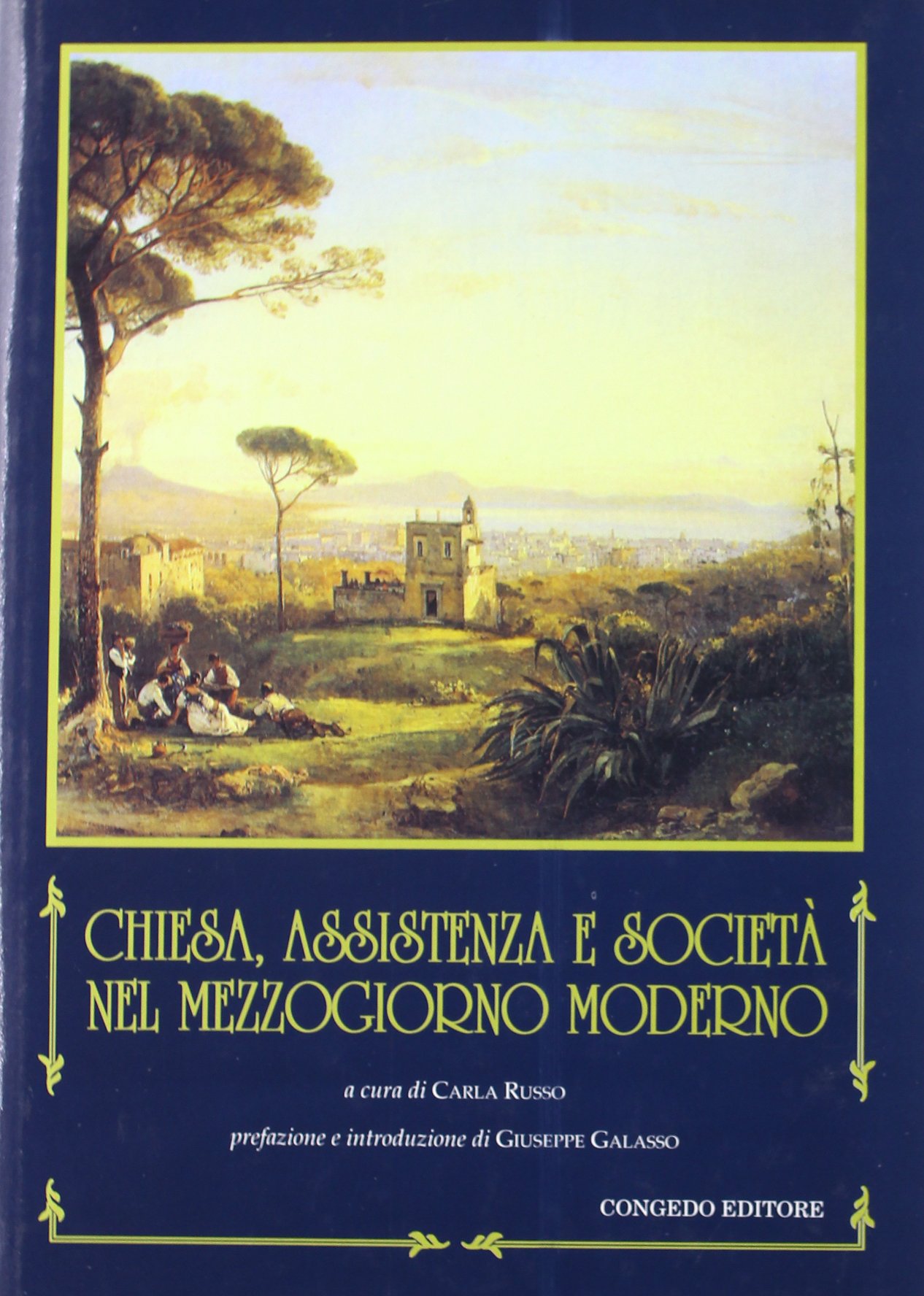 Chiesa, assistenza e società nel Mezzogiorno moderno