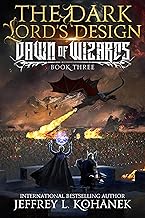 The Dark Lord's Design (Dawn of Wizards Book 3)