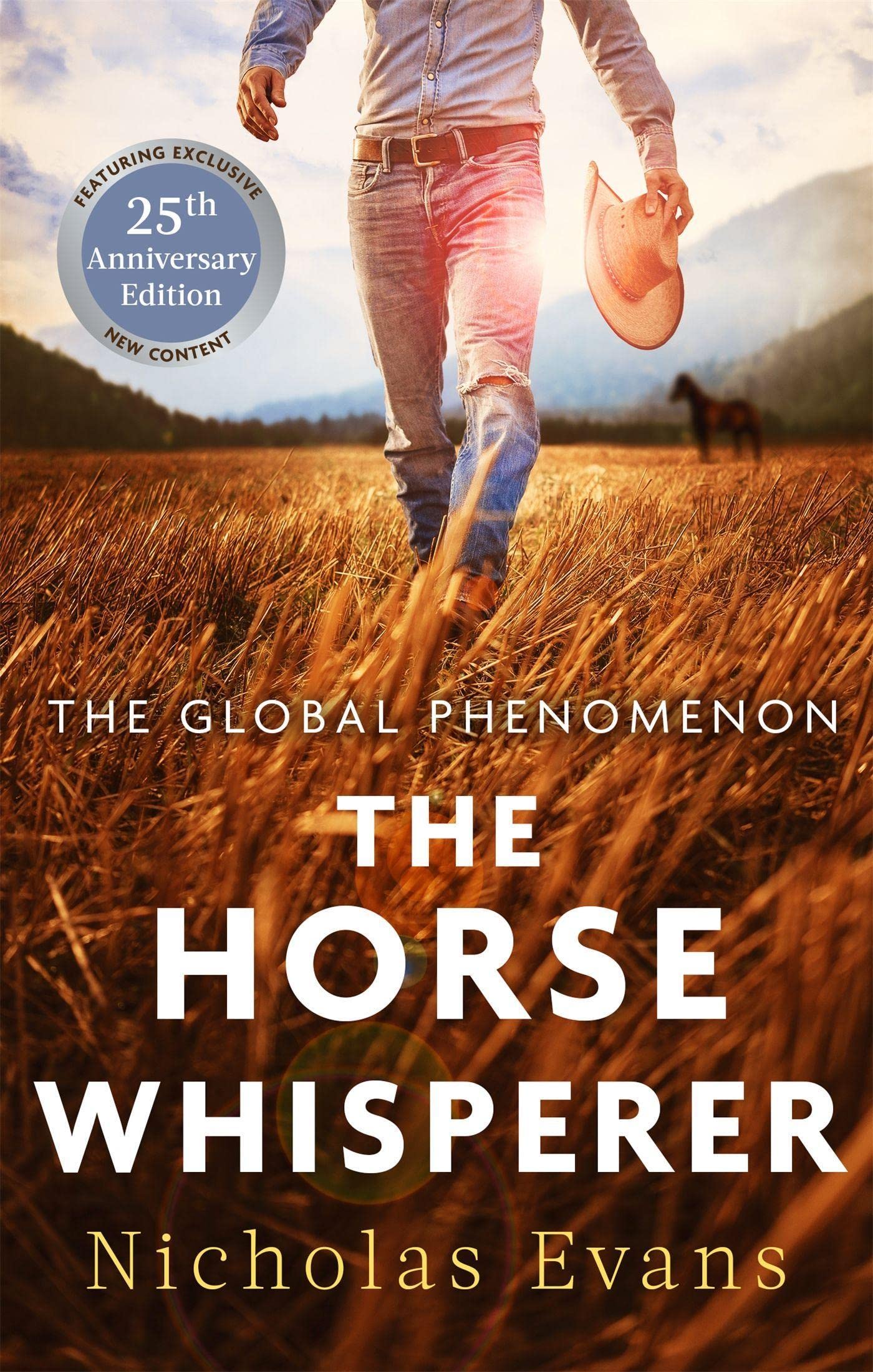 The Horse Whisperer: The 25th anniversary edition of a classic novel th