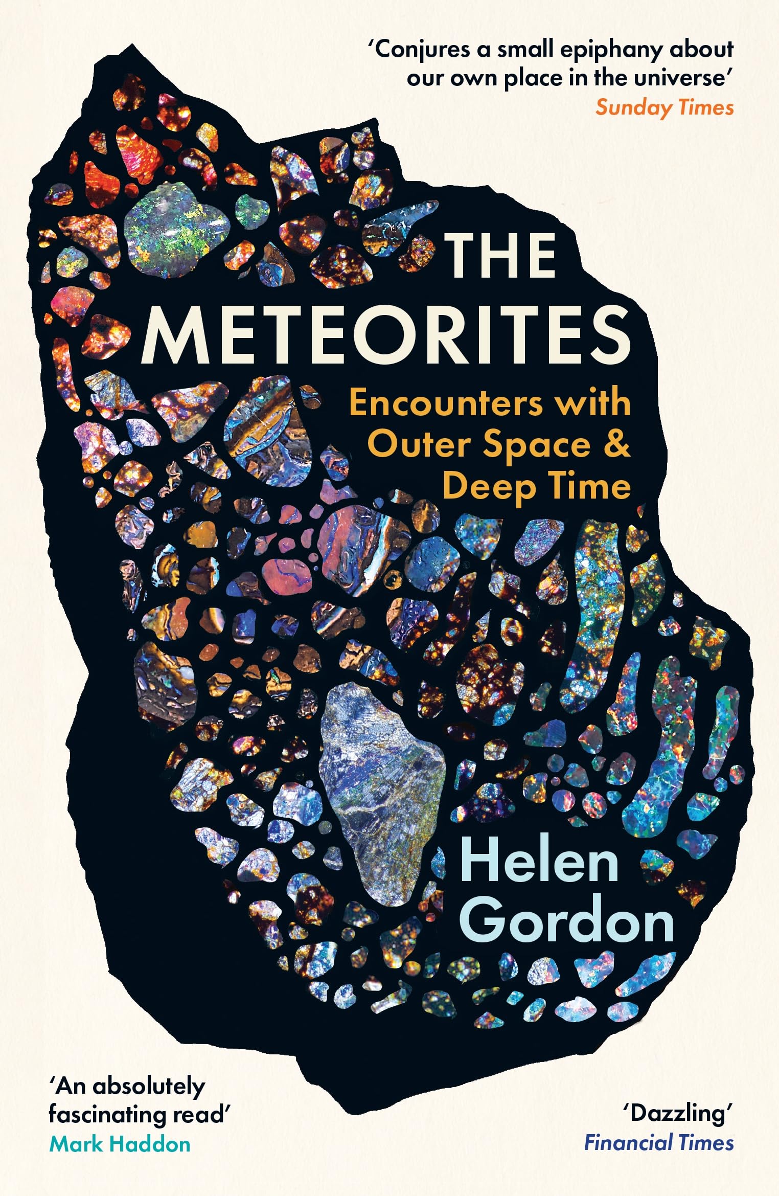 The Meteorites: Encounters with Outer Space and Deep Time