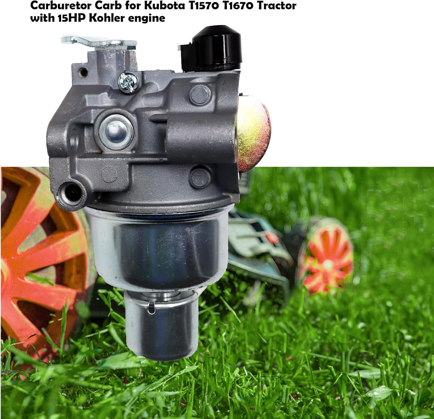 LIZAPUS Carburetor Carb Kit Compatible with Kubota T1570 T1670 Tractor with for 15HP engine Replacement Part