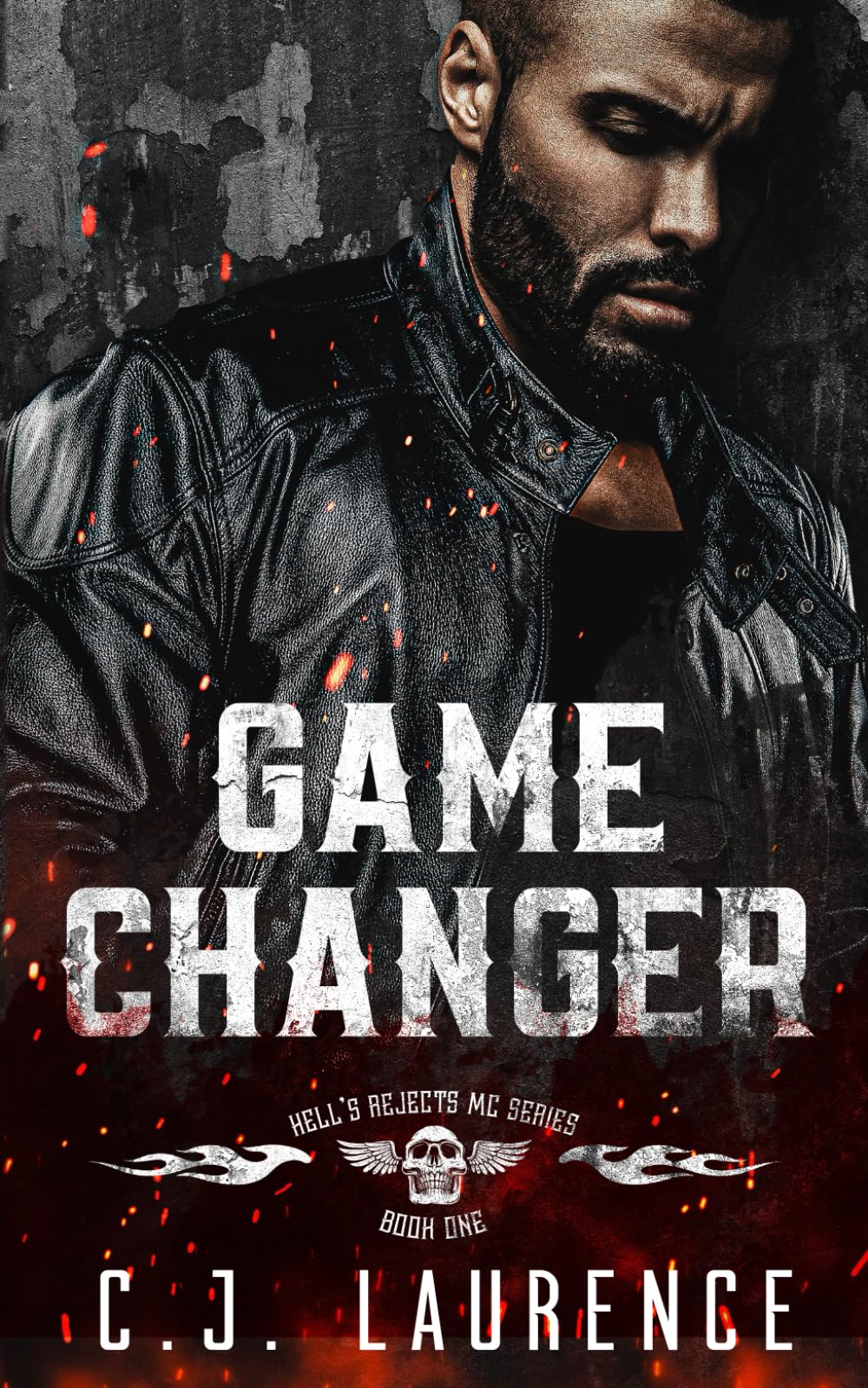 Gamechanger: 1 (Hell's Rejects MC)