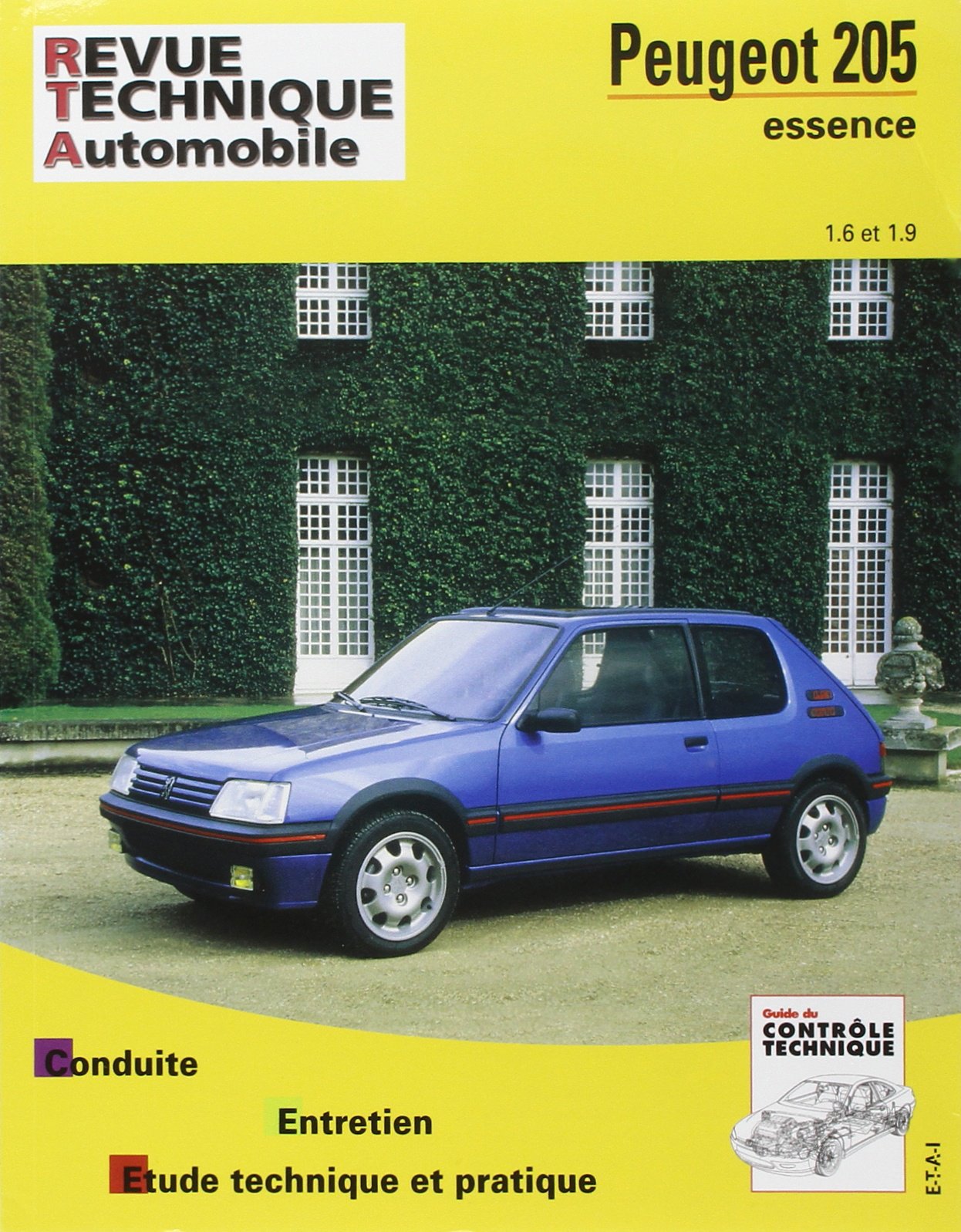 E.T.A.I - Revue Technique Automobile 707.2 - PEUGEOT 205 - 1983 à 1998 - essence