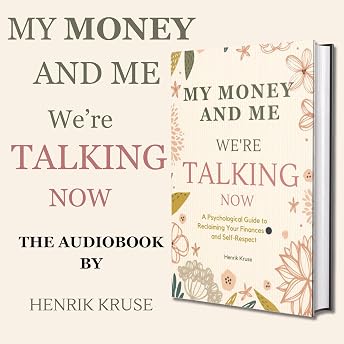 My Money and Me—We’re Talking Now Audiobook by Henrik Kruse episode artwork
