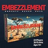 💰 Embezzlement: Honesty Never Pays. A board game of deceitful tactics, calling bluffs, and stealing your fair share.🎭