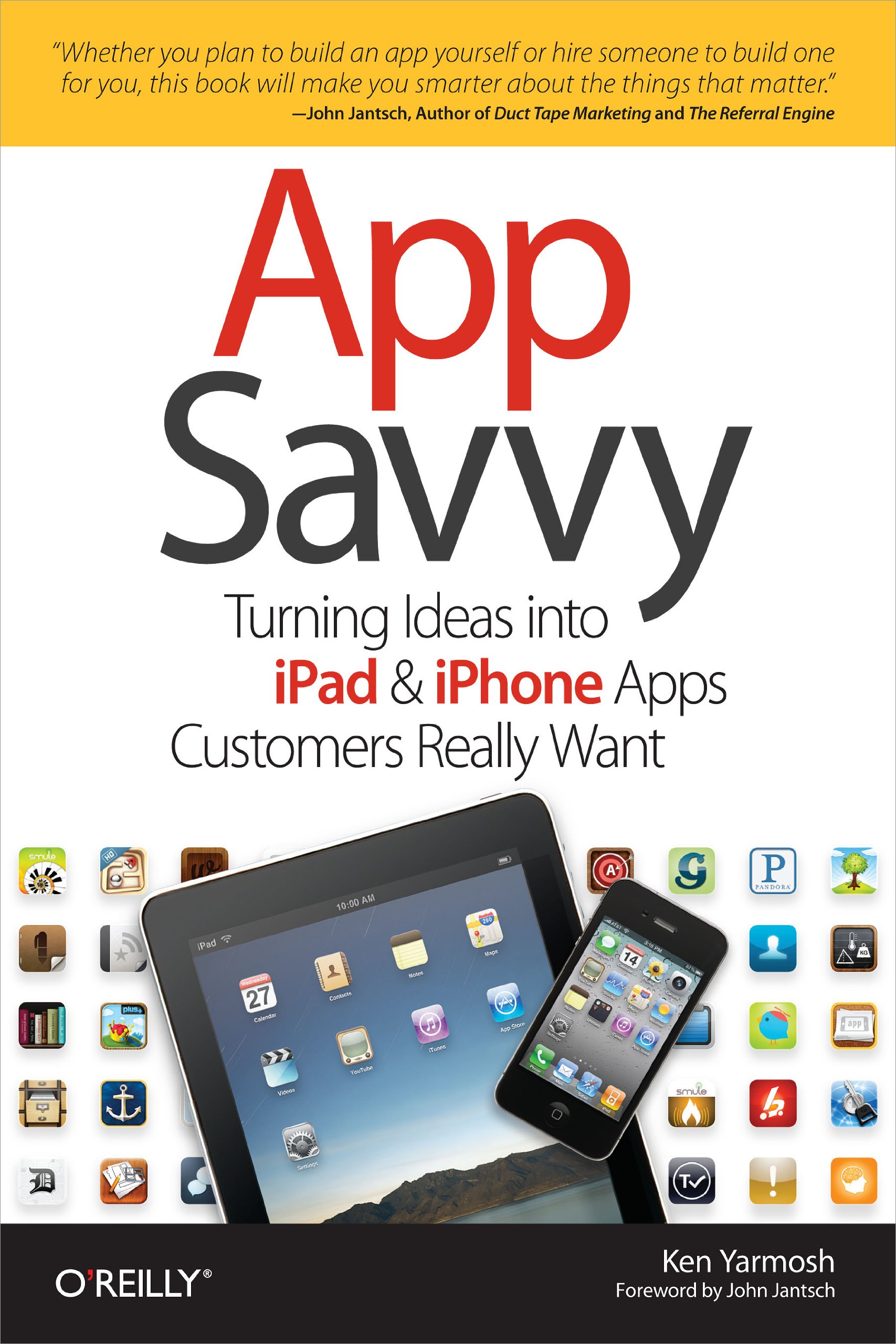 App Savvy: Turning Ideas into iPad and iPhone Apps Customers Really Want