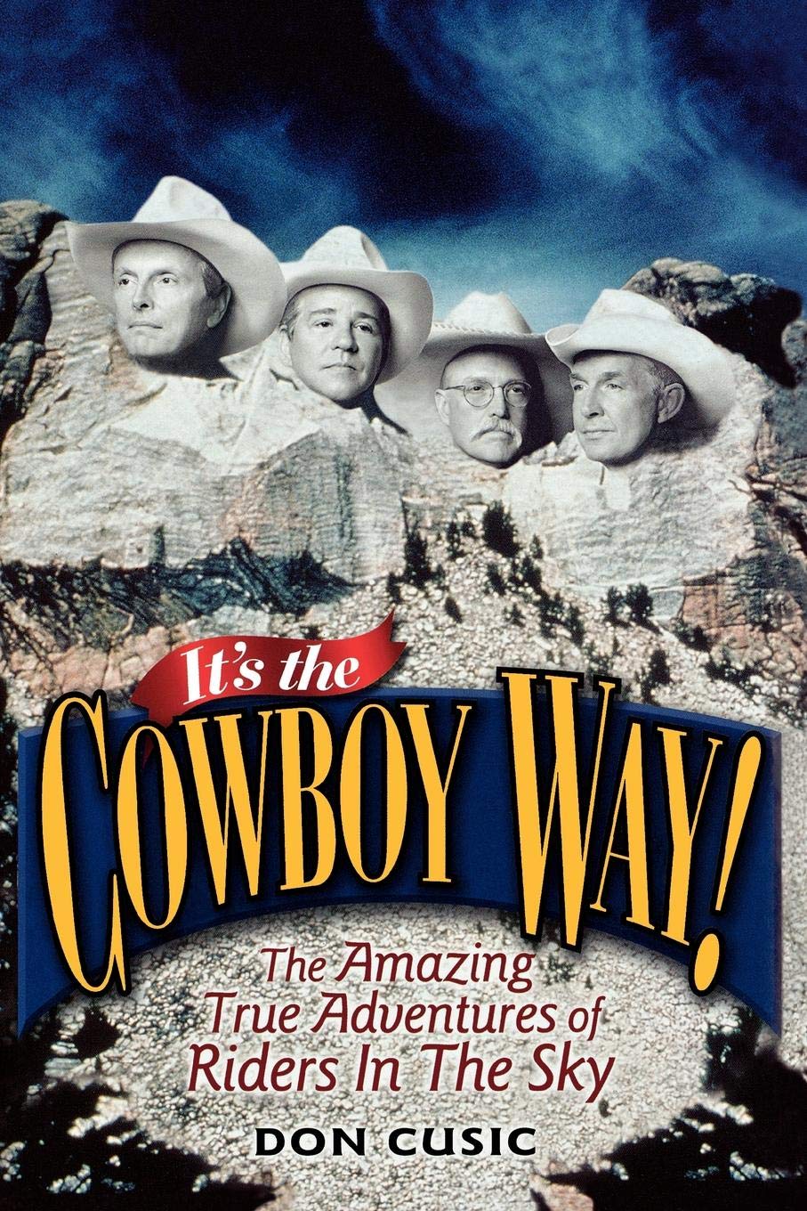 Riders In The Sky le livre It's the Cowboy Way! pour vos soirées lecture