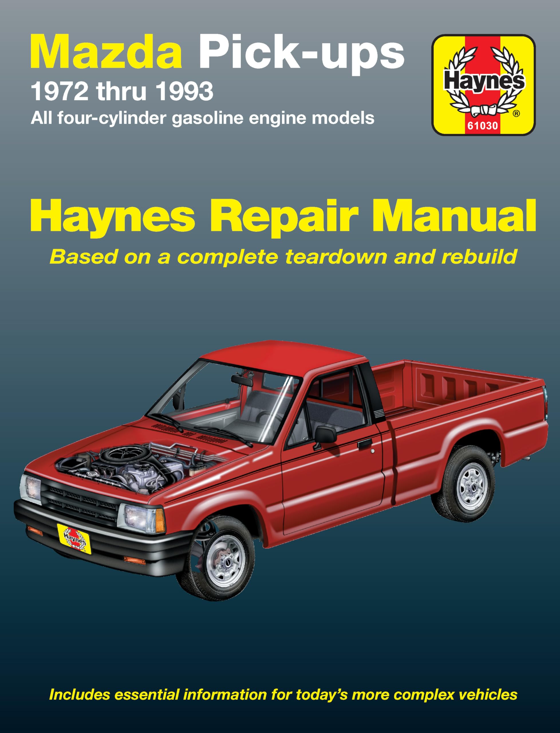 Mazda pick-ups for Mazda pick-ups with petrol engines (1972-1993) Haynes Repair Manual (USA)