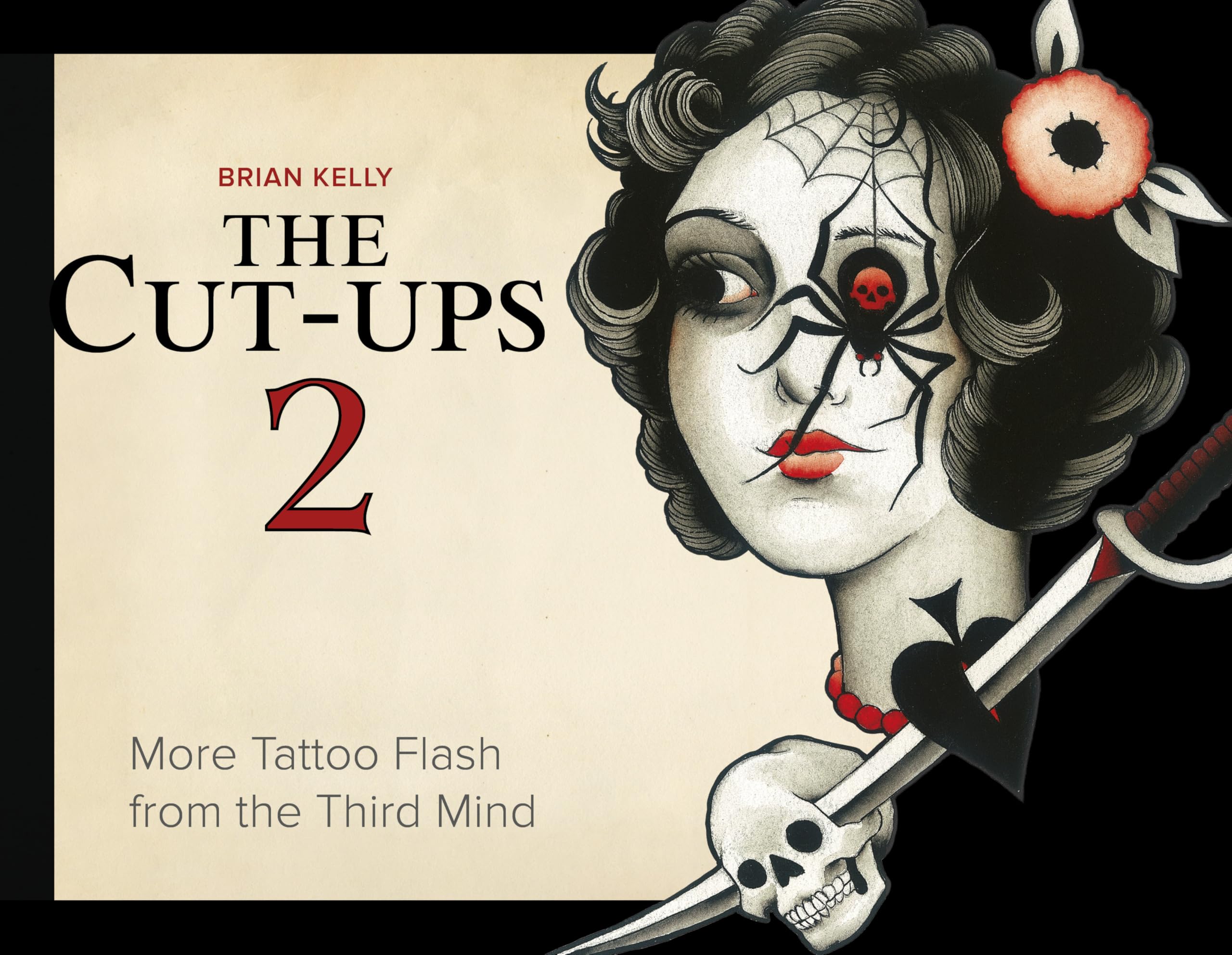 Cut-Ups 2, The: More Tattoo Flash from the Third Mind (The Cut-Ups, 2)