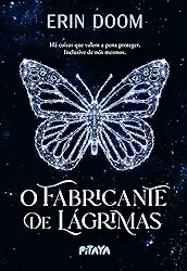 O fabricante de lágrimas – O romance proibido que inspirou o filme da Netflix