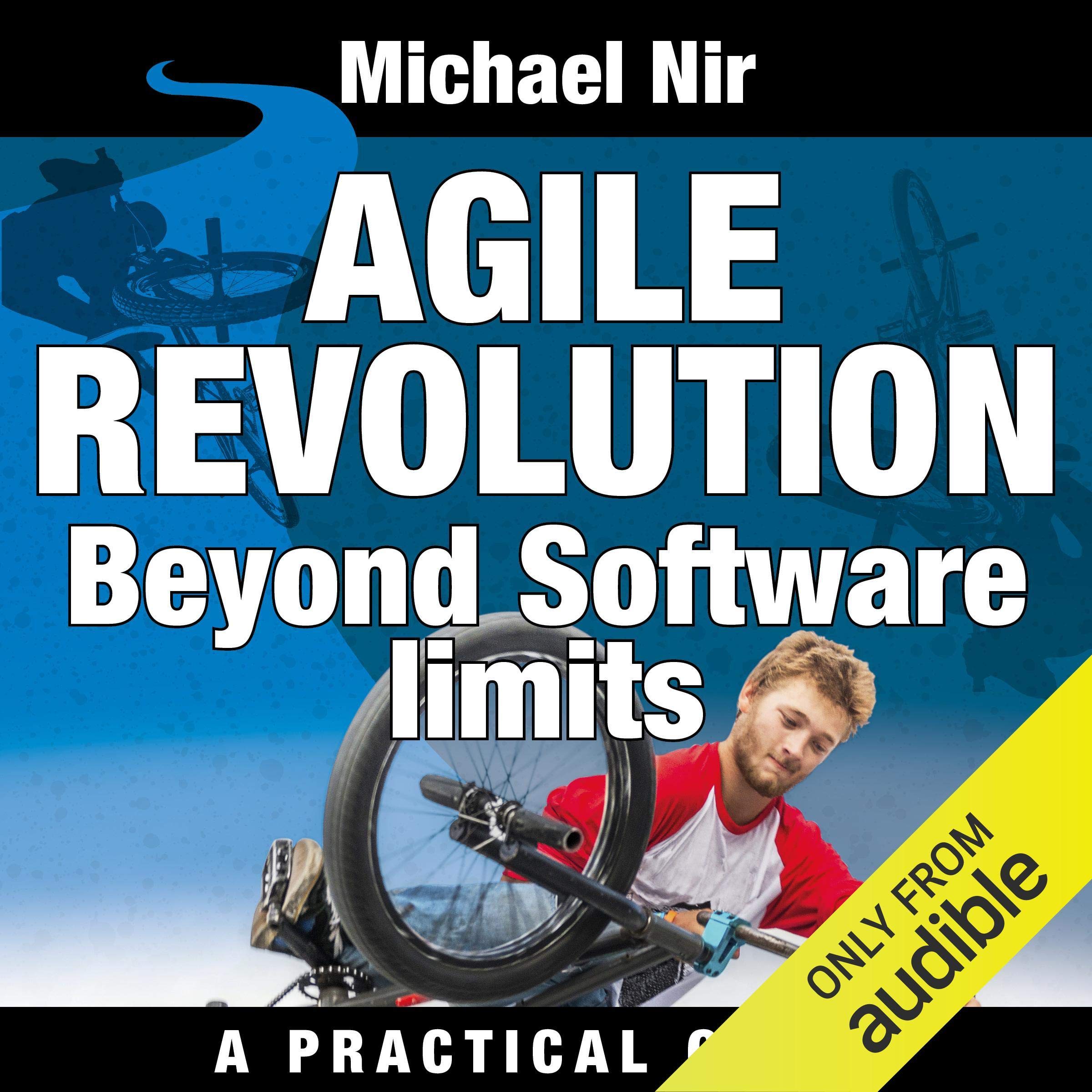 Cover art for Agile Project Management: Agile Revolution, Beyond Software Limits
