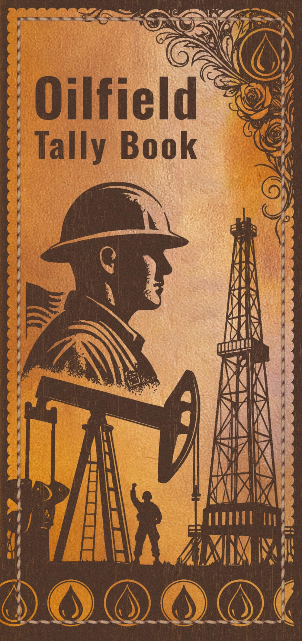 Oilfield Tally Book: Pocket Logbook for Workover, Completions, Well Services & Field Calculations: Track Operations, Log Key Data, and Capture Essential Field Calculations for Oil & Gas Professionals
