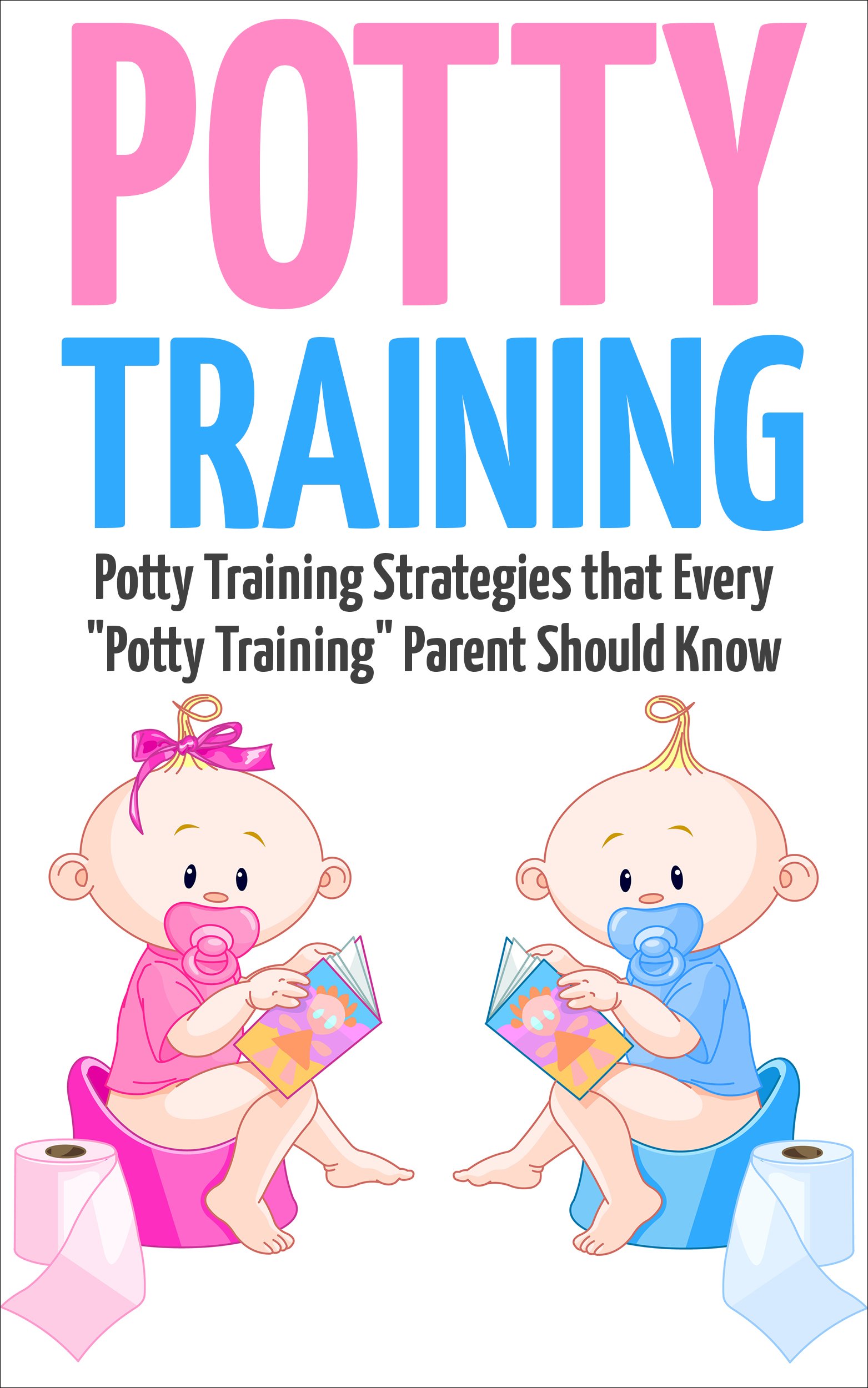 Buy Potty Training Potty Training Strategies that Every "Potty