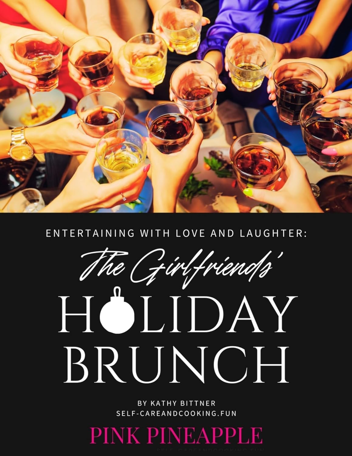 Entertaining With Love And Laughter:: The Girlfriends' Holiday Brunch