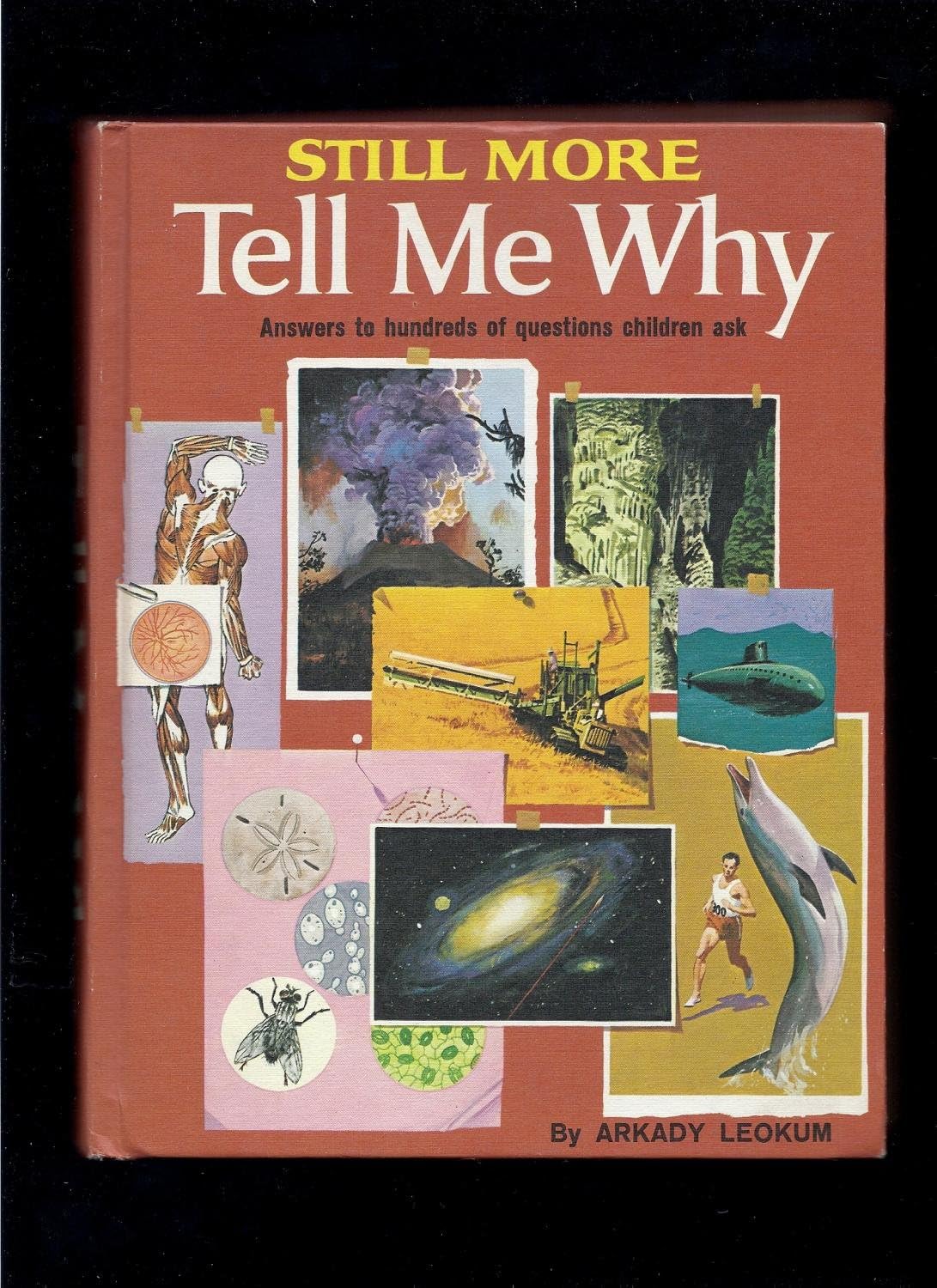 Still More Tell Me Why Hardcover – September 1, 1975