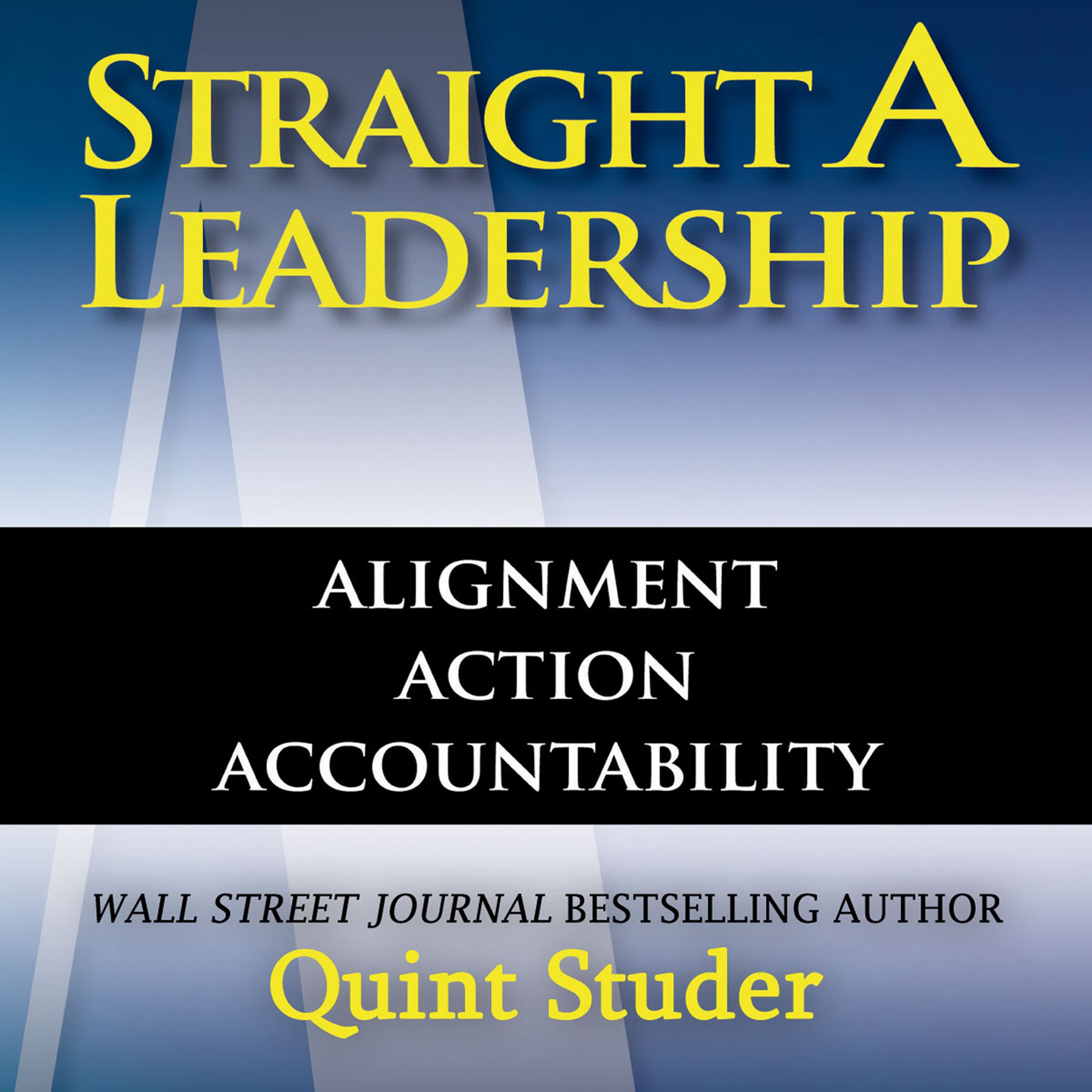 Straight A Leadership