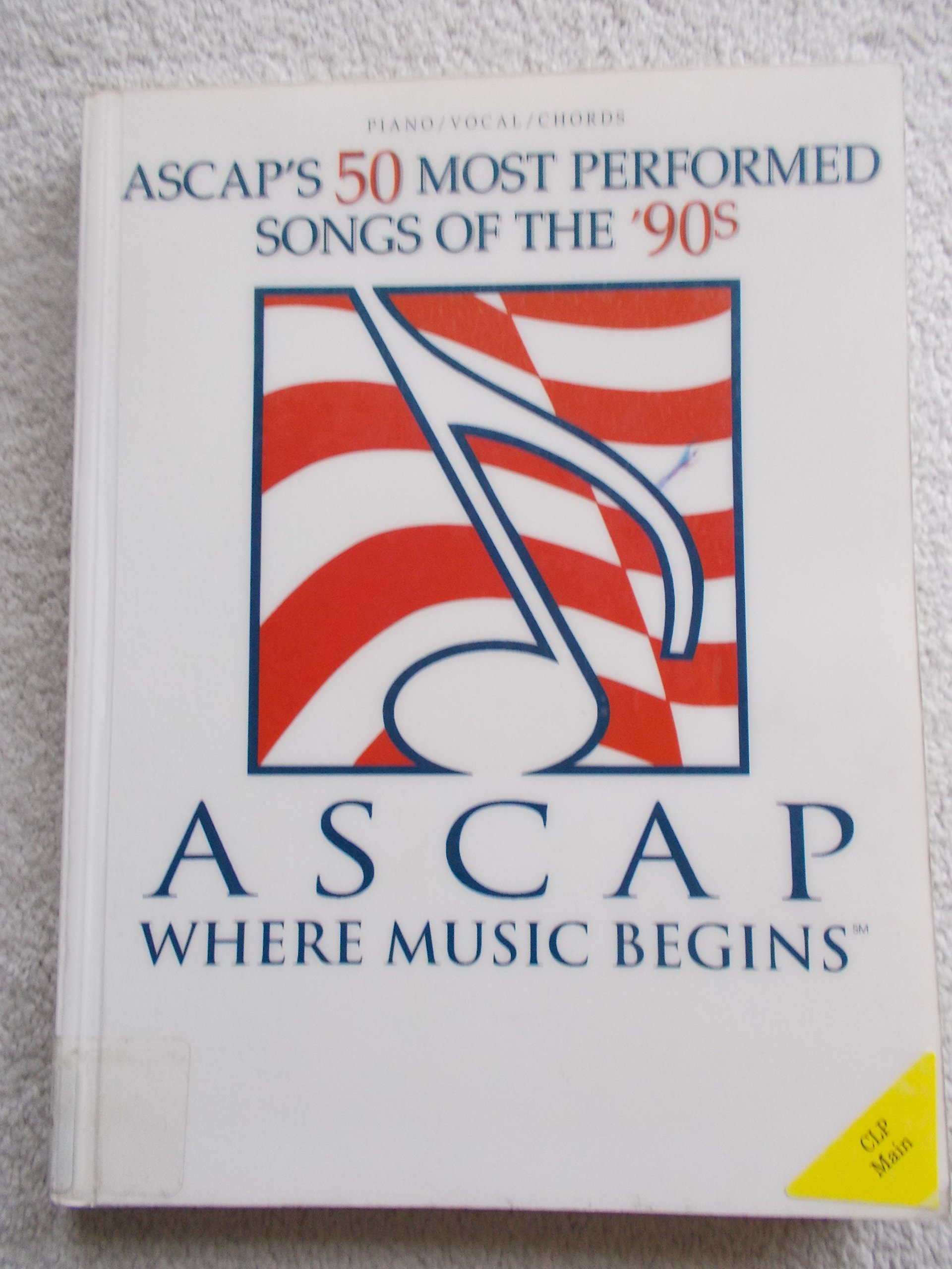 Ascap's 50 Most Performed Songs of the 90's
