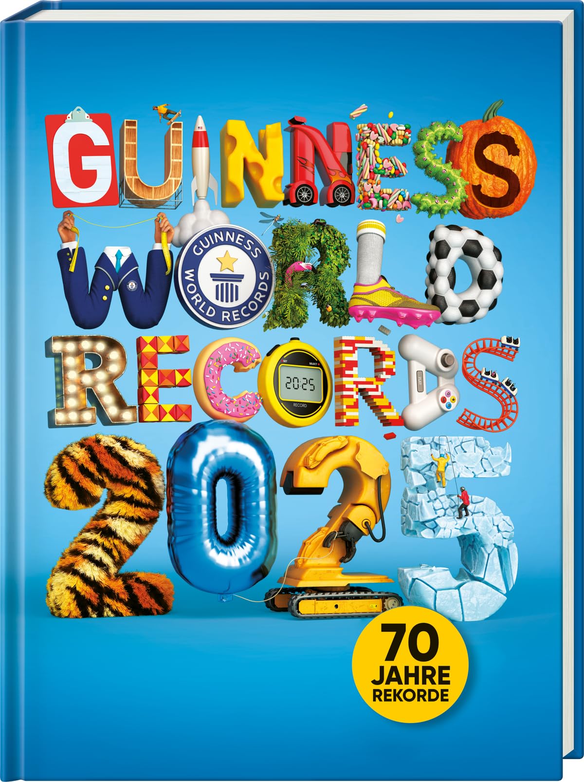 Guinness World Records - 2025: Deutschsprachige Ausgabe