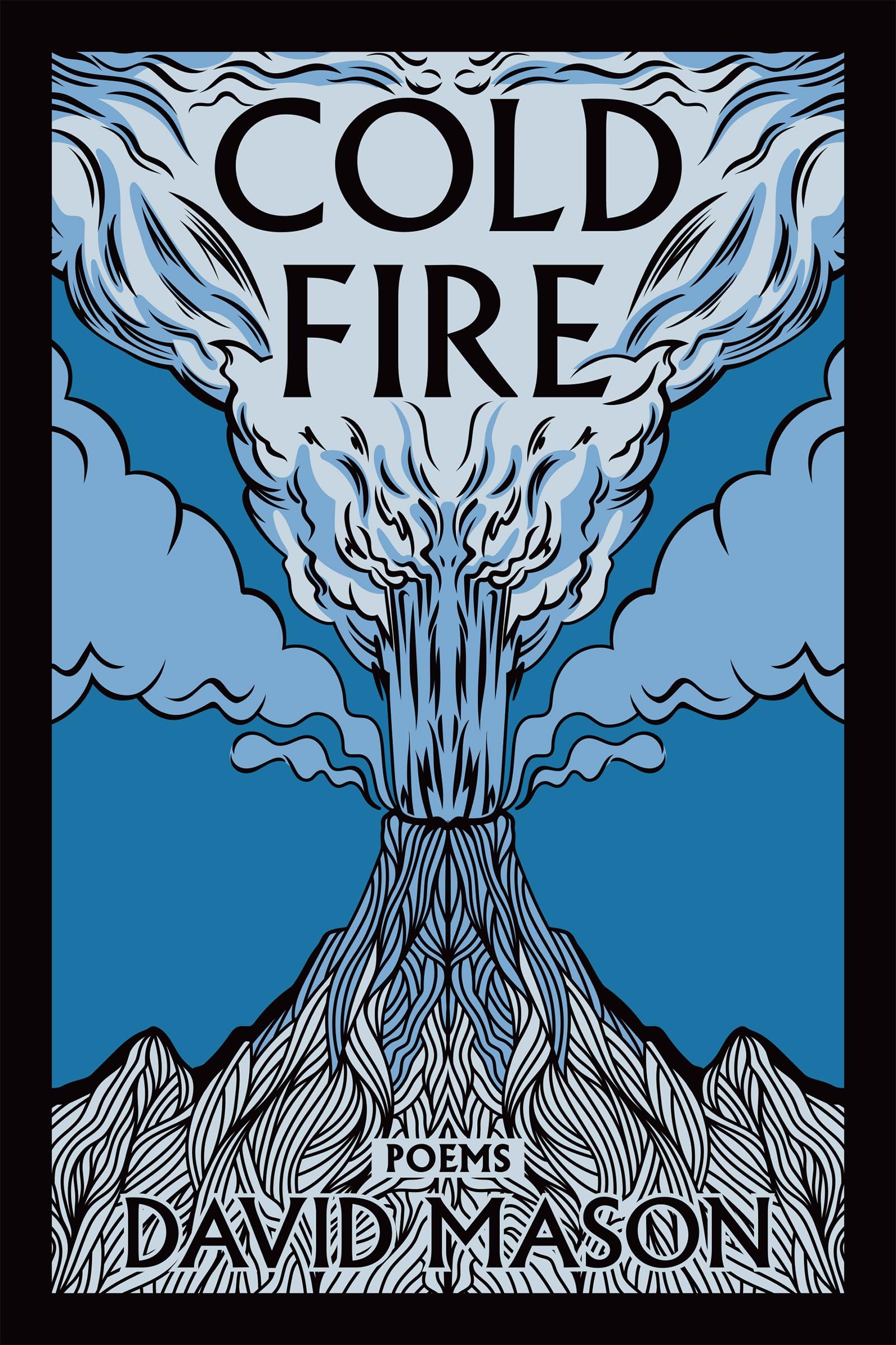 Cold Fire : Poems