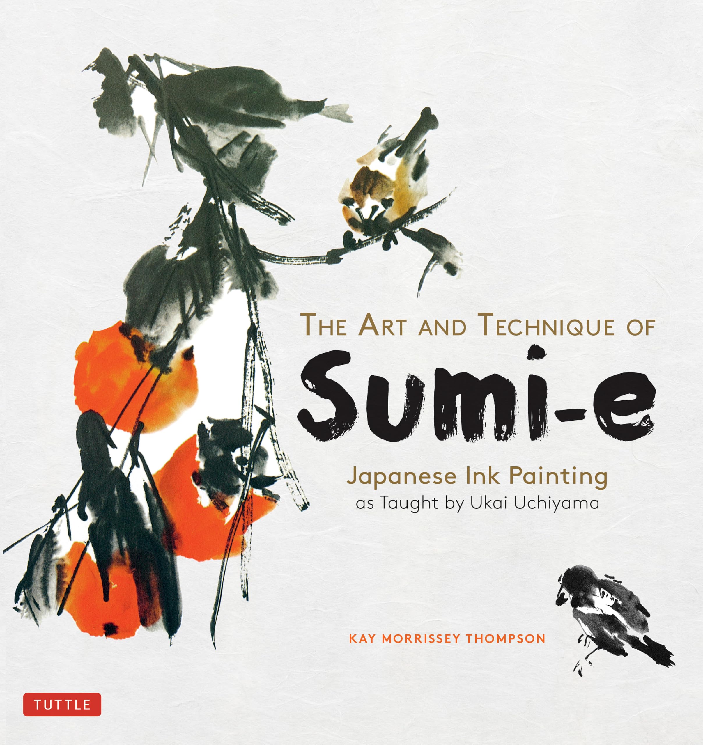 Art & Technique Of Sumie