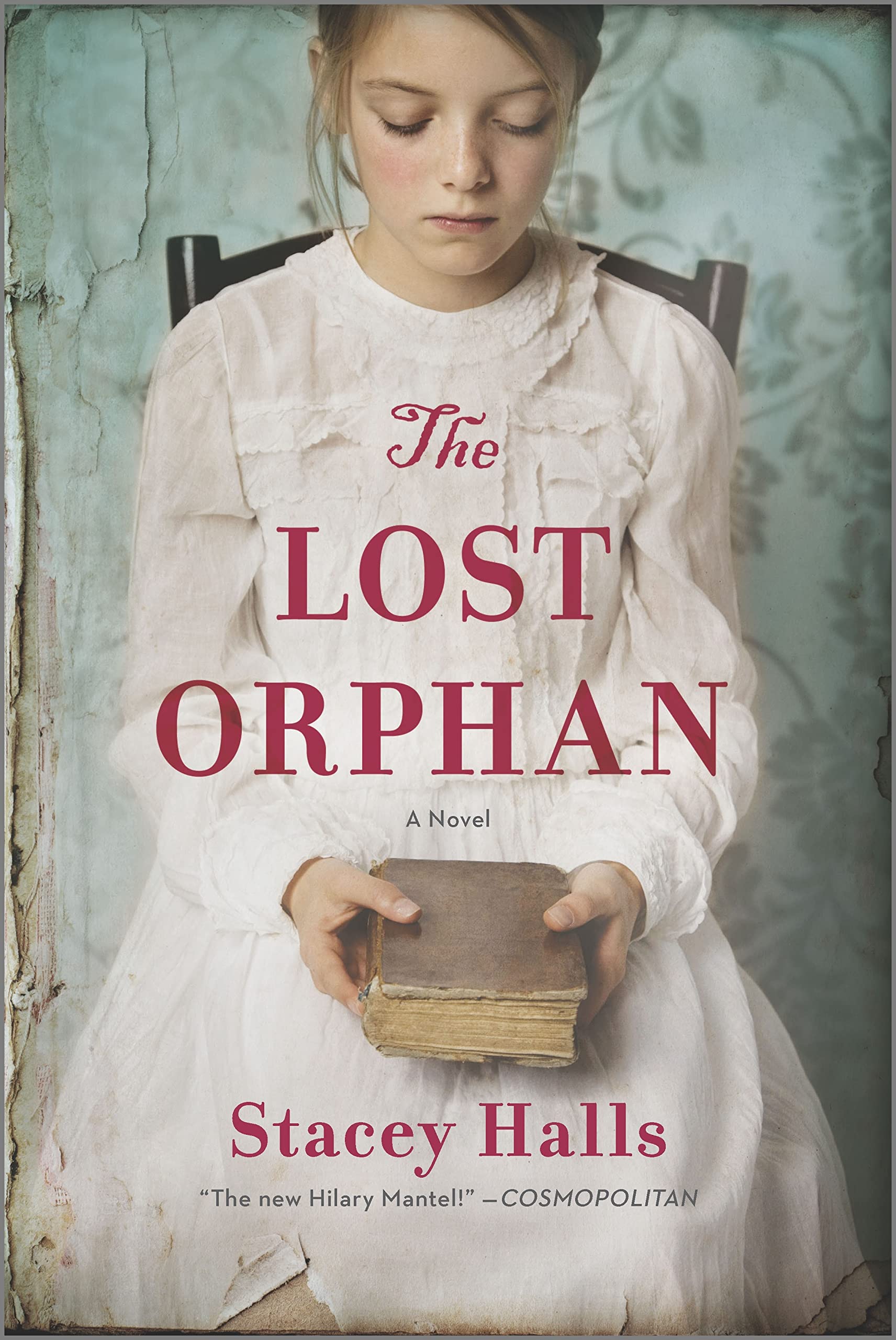 Buy The Lost Orphan: A Novel โ A Sunday Times Bestseller Historical Fiction Story of Secrets and Lies โ BookShops.in