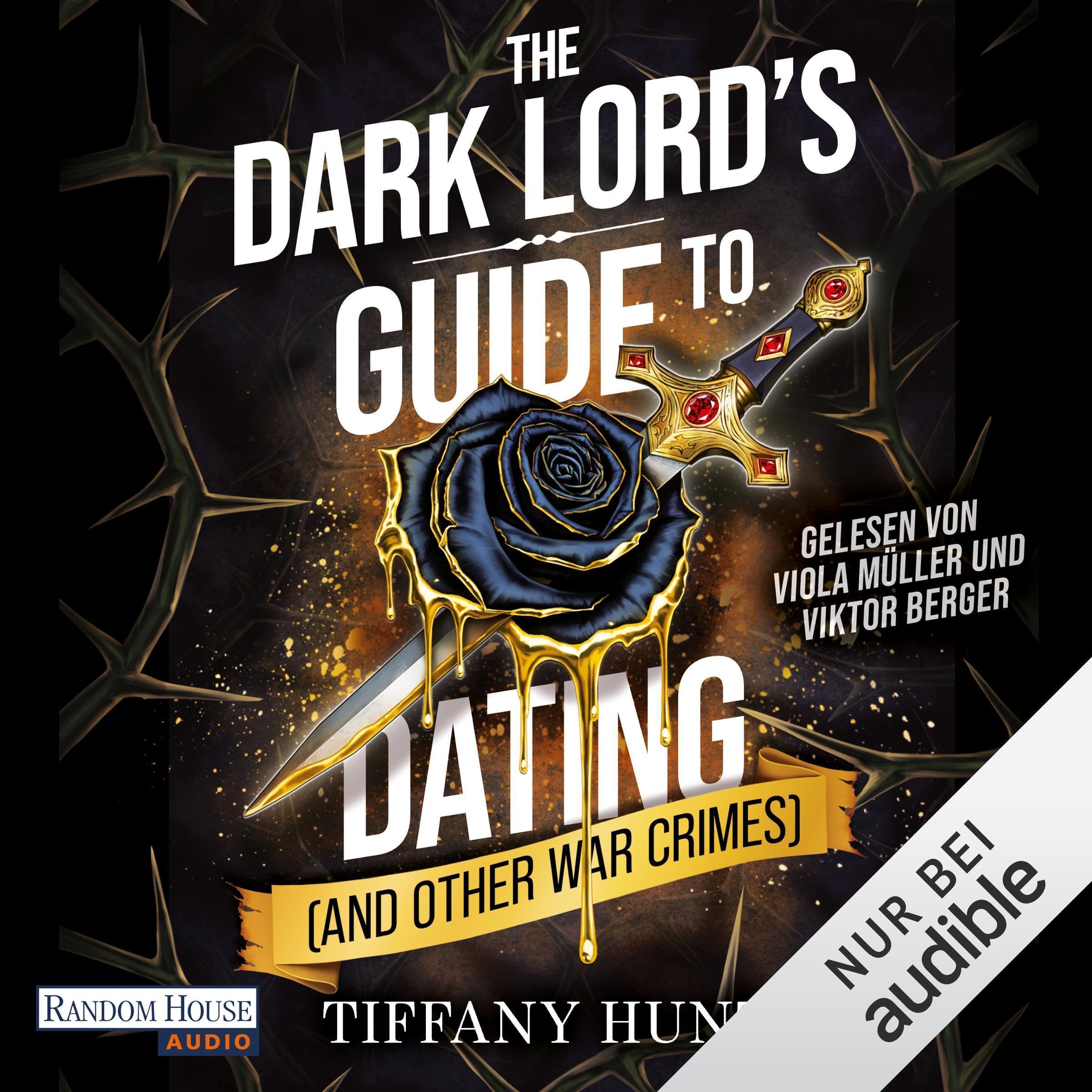 Cover art for The Dark Lord's Guide to Dating (and Other War Crimes)
