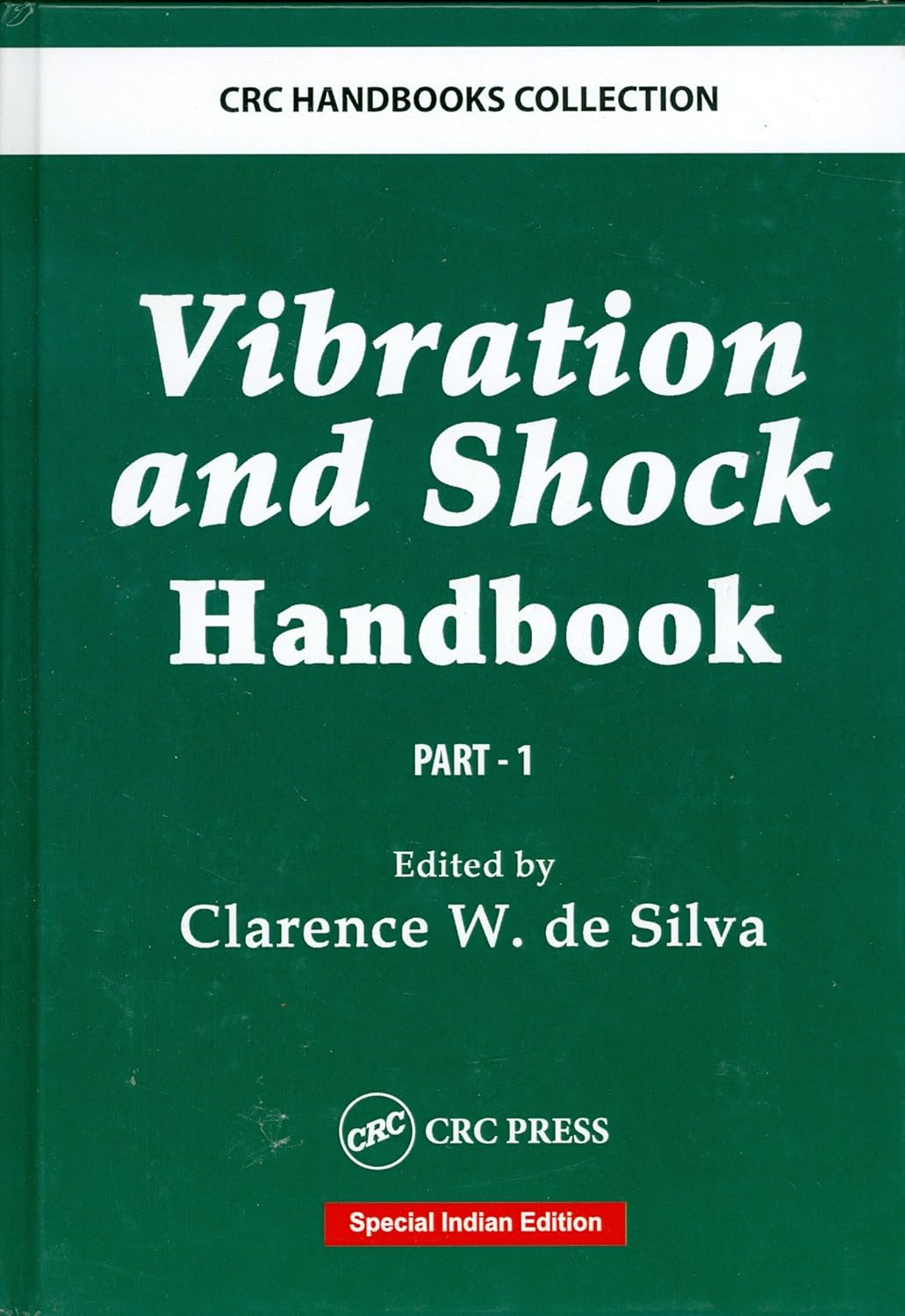 Vibration and Shock Handbook, In 2 Volumes de silva 9781498772105