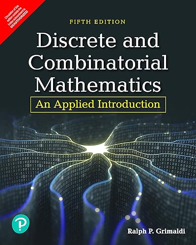 Discrete and Combinatorial Mathematics , 5e